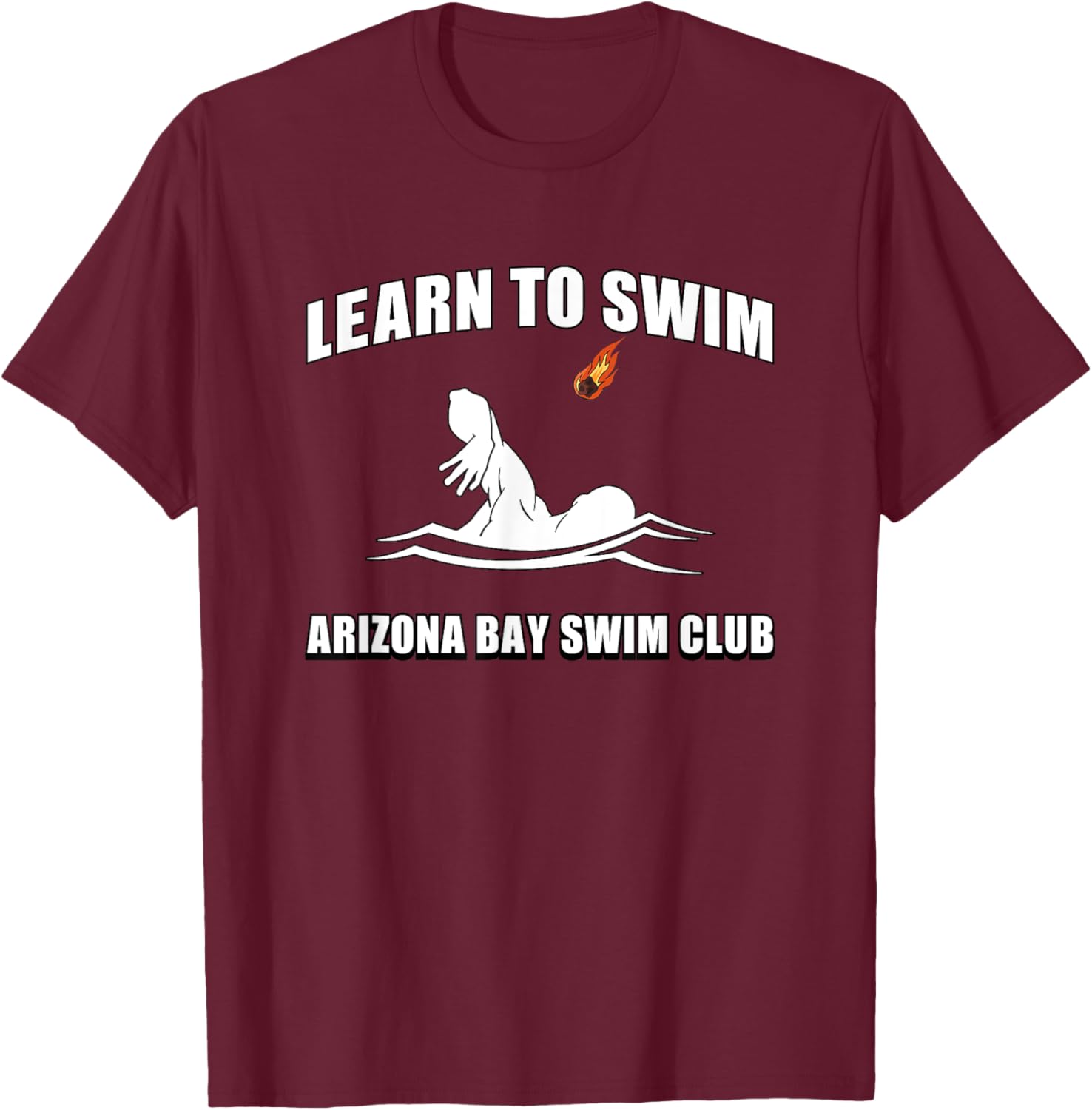 Funny Learn To Swim T-Shirt for Arizona Bay Swim Club Fans - 22