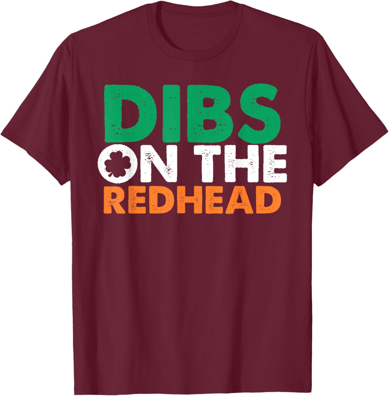 Dibs On The Redhead Funny Saint Patrick's Day T-Shirt for Fun Celebrations - 26