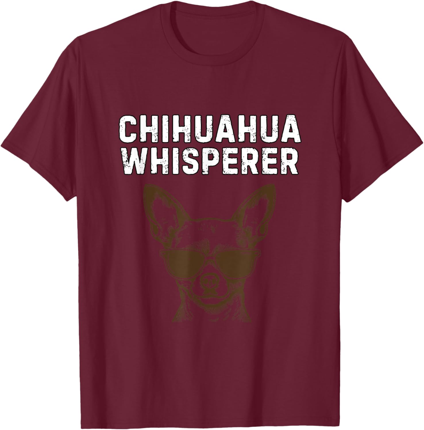 Funny Chihuahua Whisperer T-Shirt for Dog Lovers and Pet Owners - 15