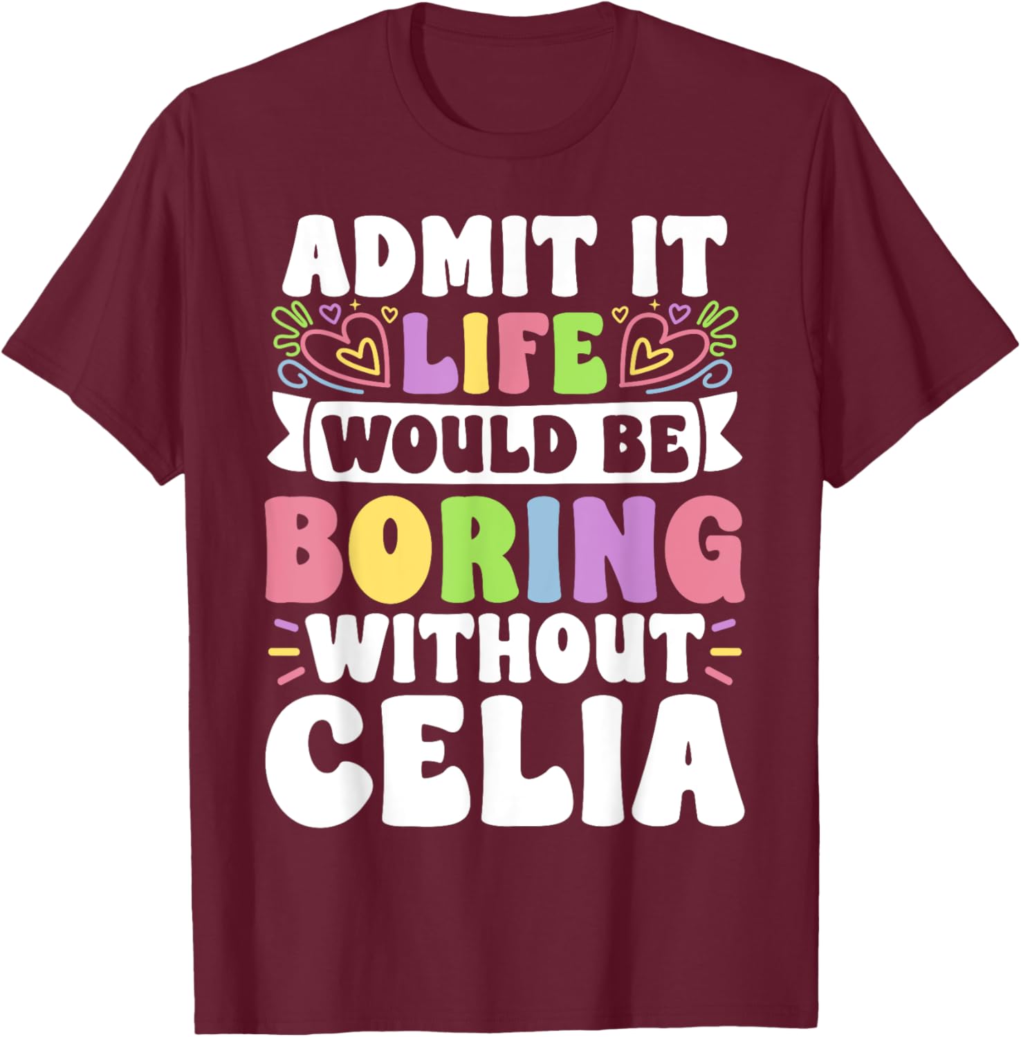 Celia Personalized Funny Family T-Shirt for Unique Style and Comfort - 10
