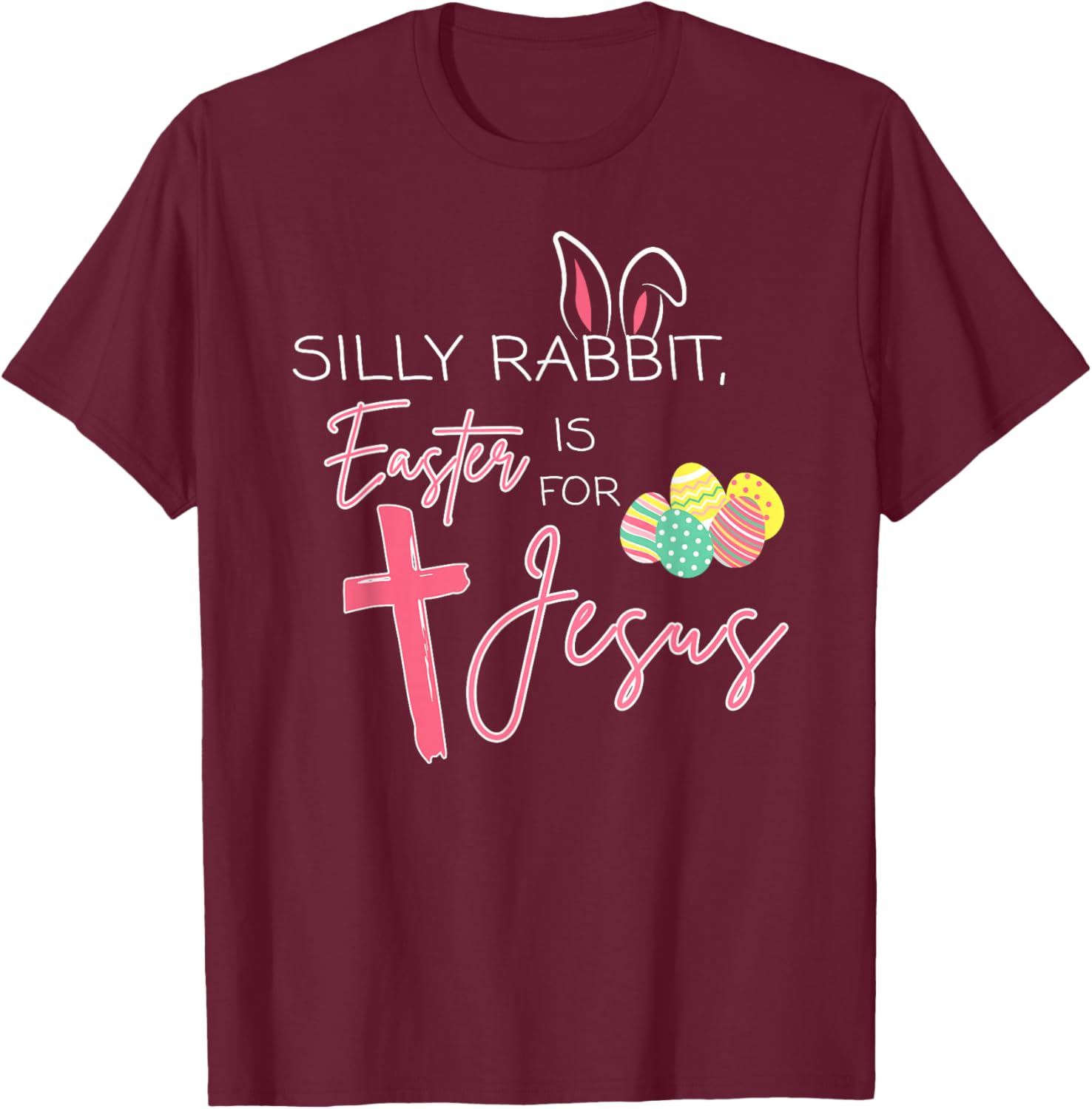 Cute Bunny Easter T-Shirt for Jesus - Silly Rabbit Christian Faith Wear - 11
