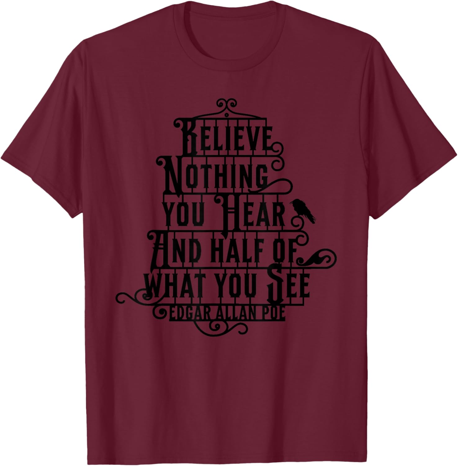 Edgar Allan Poe Quote T-Shirt Perfect for Literature Lovers and Fans - 16