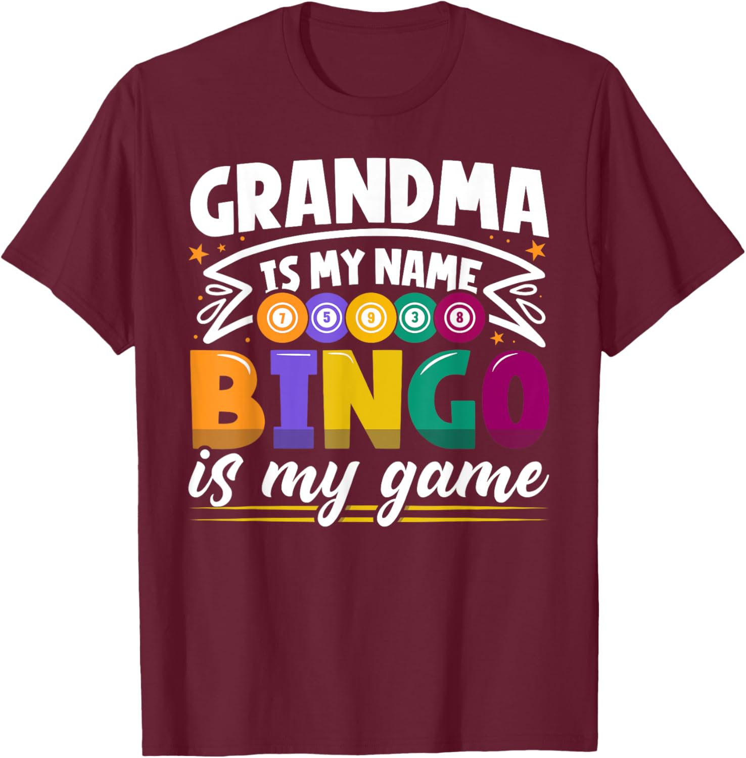 Funny Grandma Bingo Player T-Shirt for Bingo Lovers and Grandkids - 9