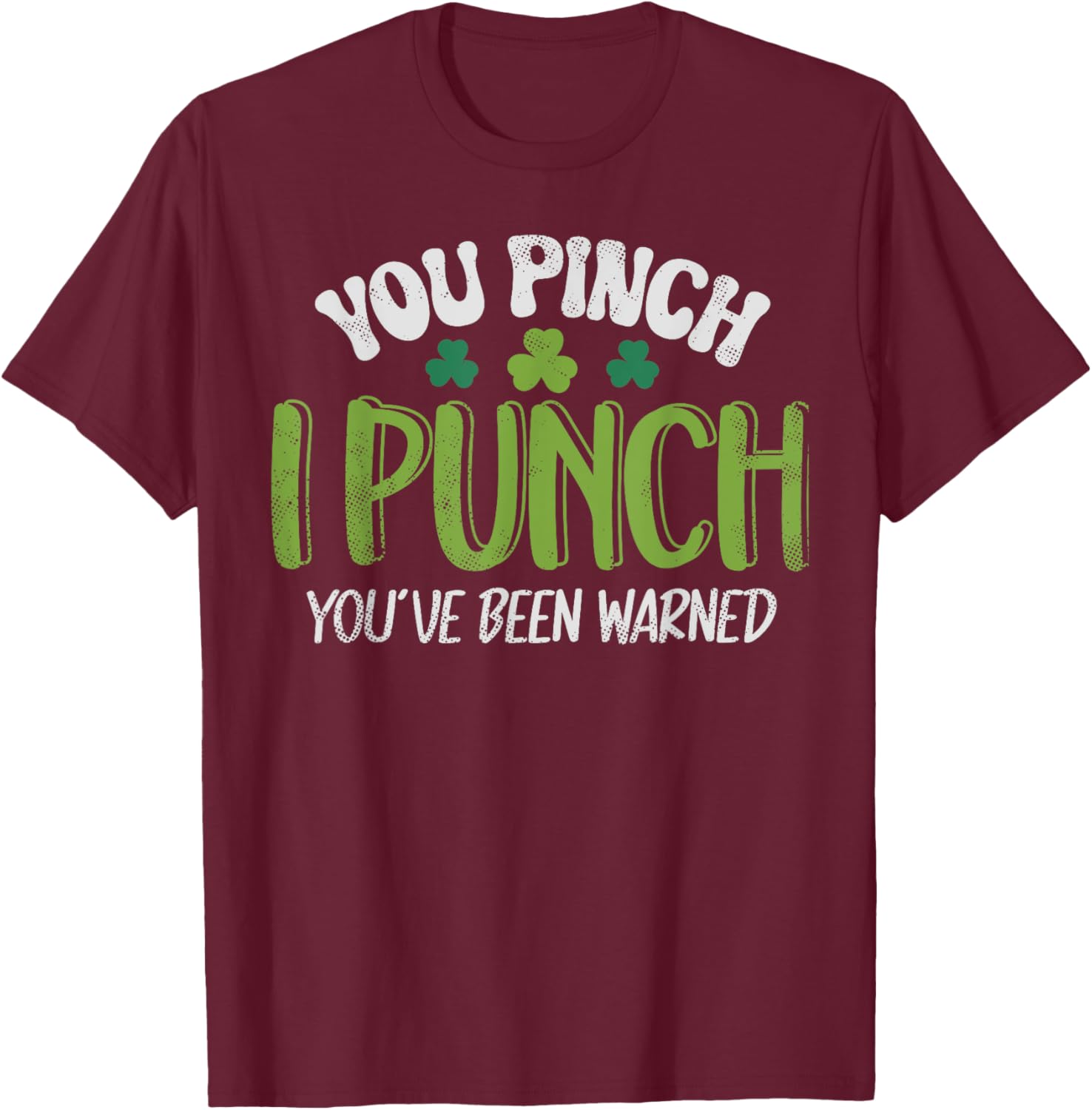 Funny Vintage St Patrick's Day Shamrock Tee You Pinch I Punch - 2