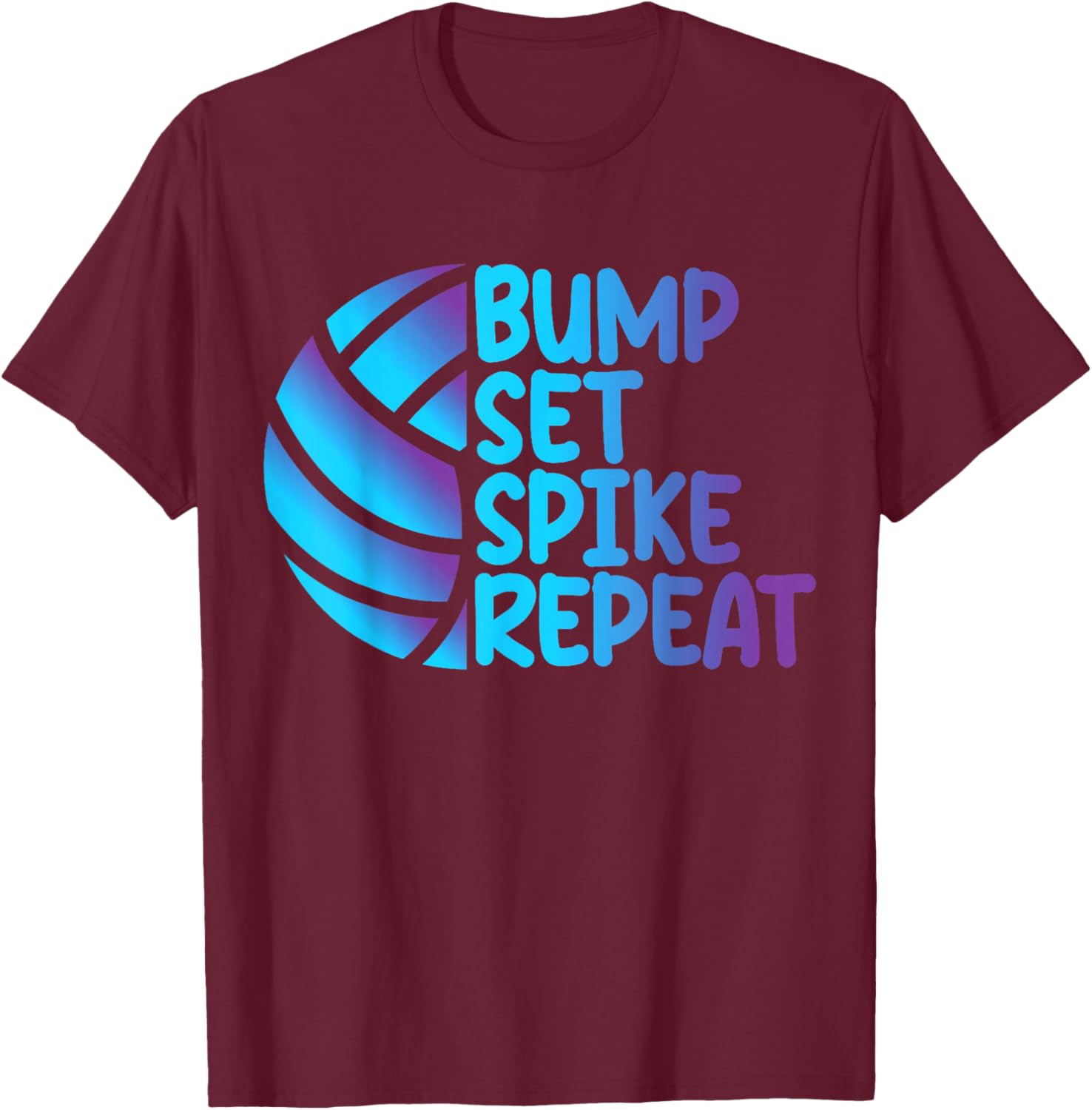 Funny Cool Volleyball Bump Set Spike Repeat T-Shirt for Sports Lovers - 1