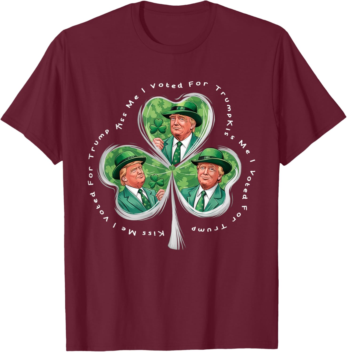 Funny Trump St Patrick's Day 2025 T-Shirt - Kiss Me I Voted For Trump - 12