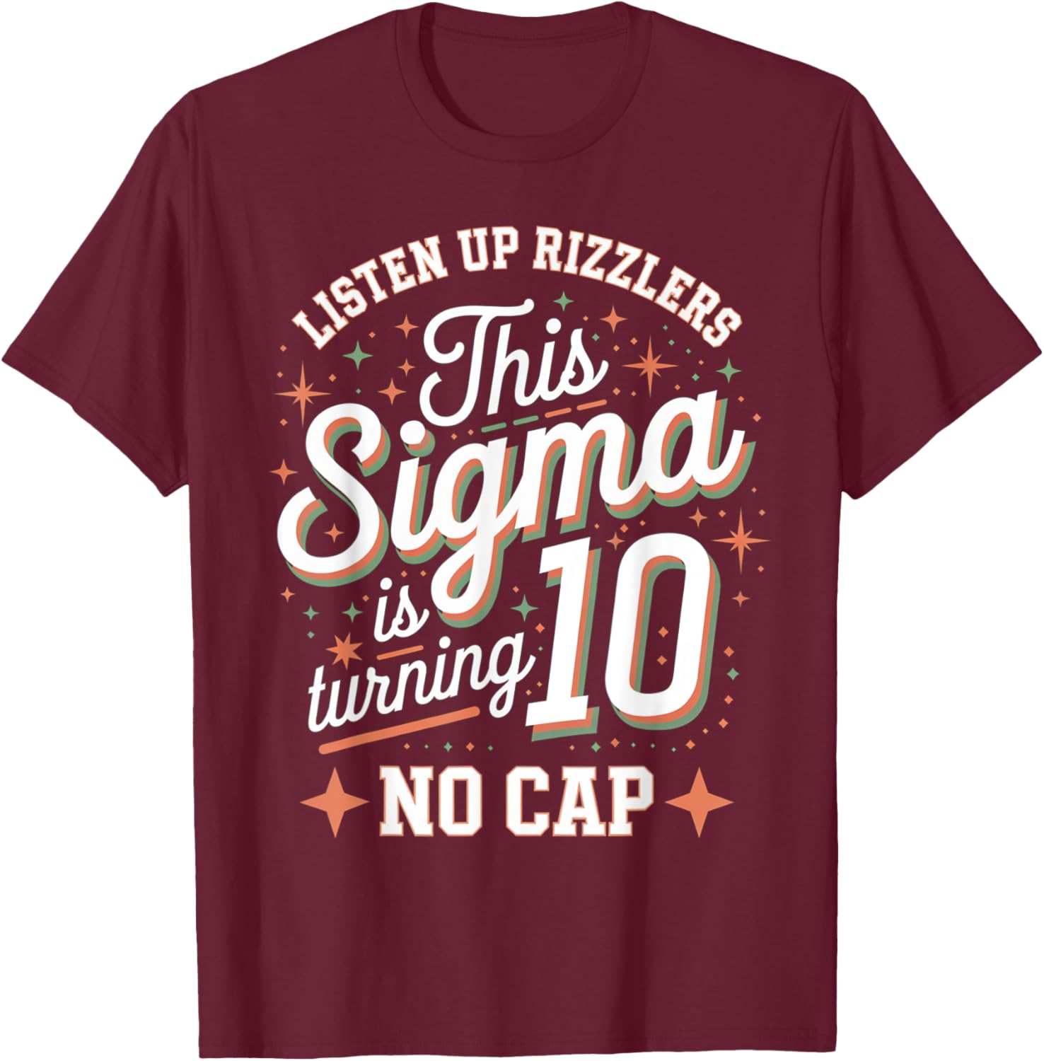 Celebrate in Style with This Sigma Turns 10 Birthday Design T-Shirt - 4