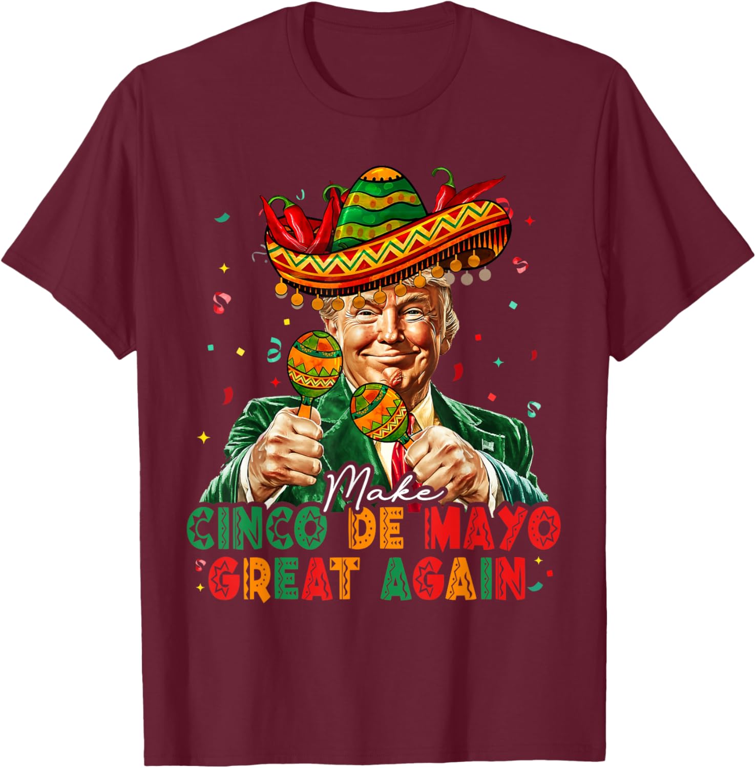 Funny Cinco De Mayo Trump Sombrero T-Shirt for Festive Celebrations - 11