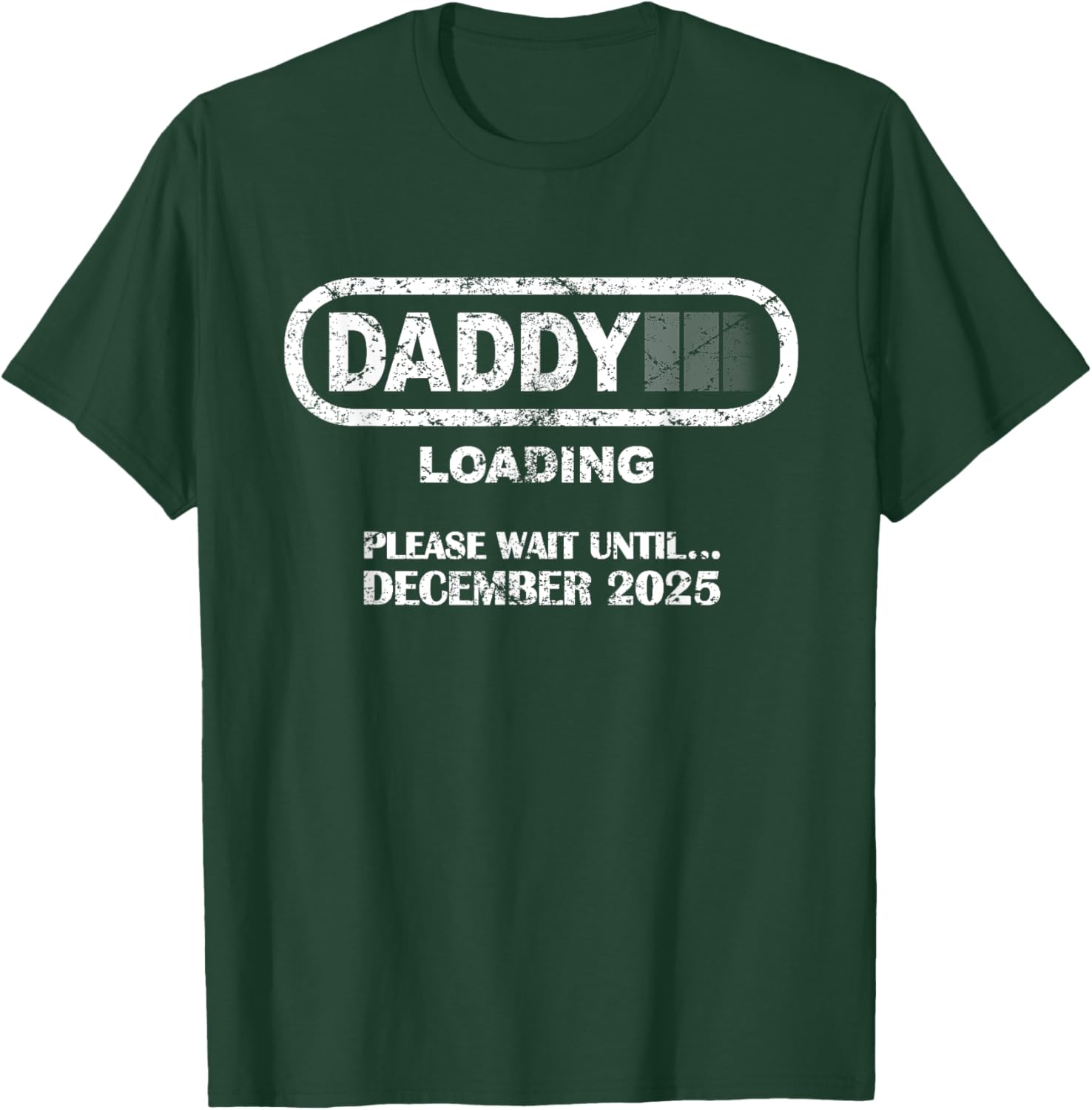 Daddy To Be December 2025 Vintage Style New Dad Loading T-Shirt - 3