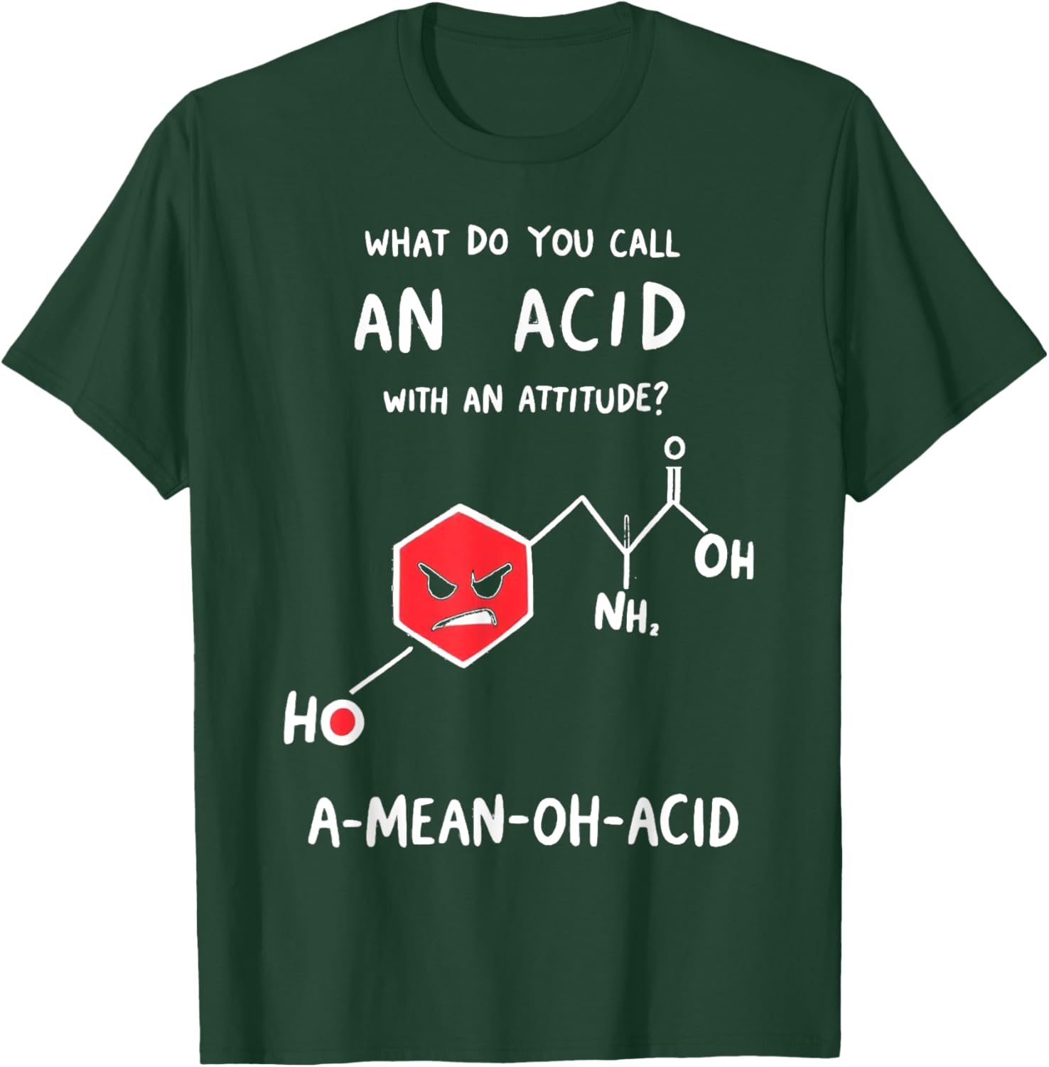 Funny Chemistry T-Shirt - Mean Oh Acid Science Pun Apparel for Nerds - 2