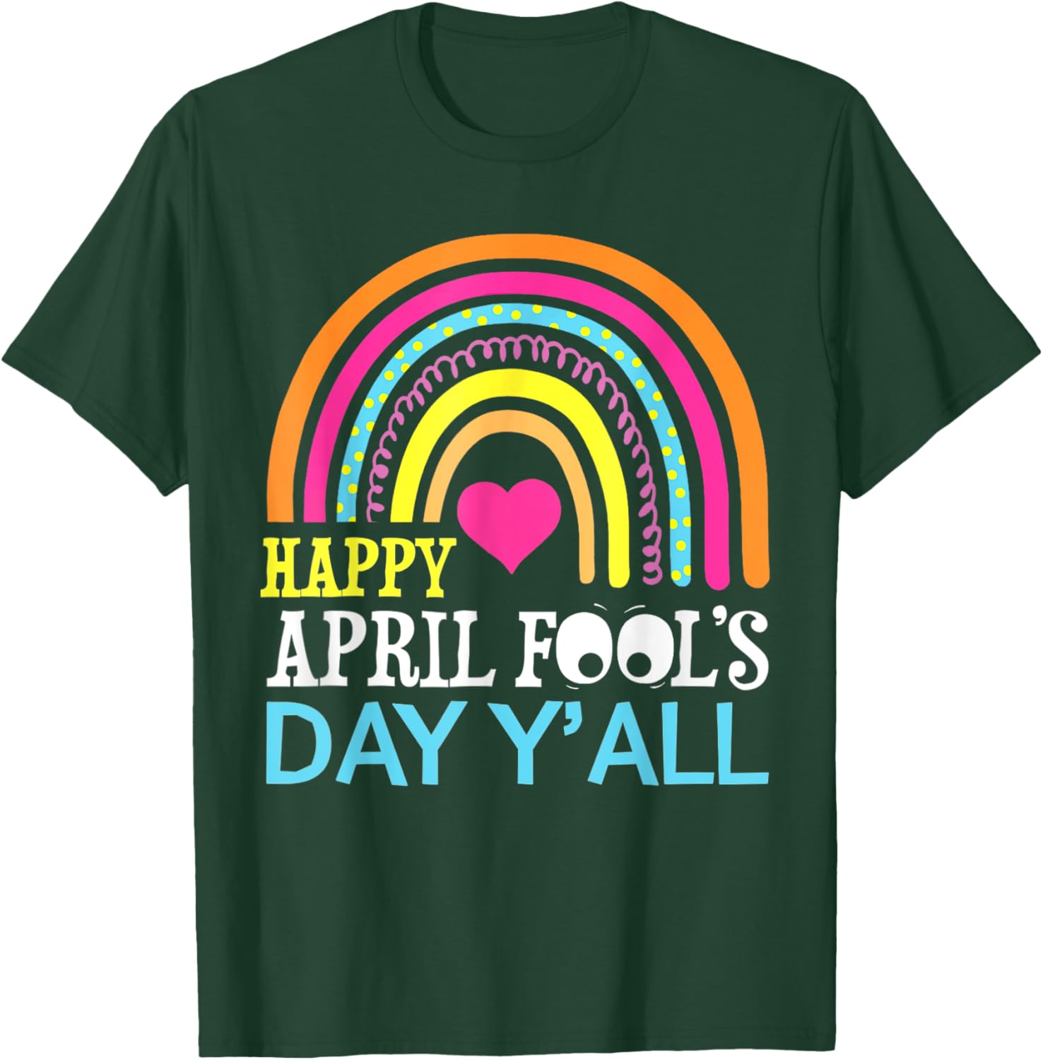 Funny Rainbow April Fools Day T-Shirt for a Happy Celebration - 2