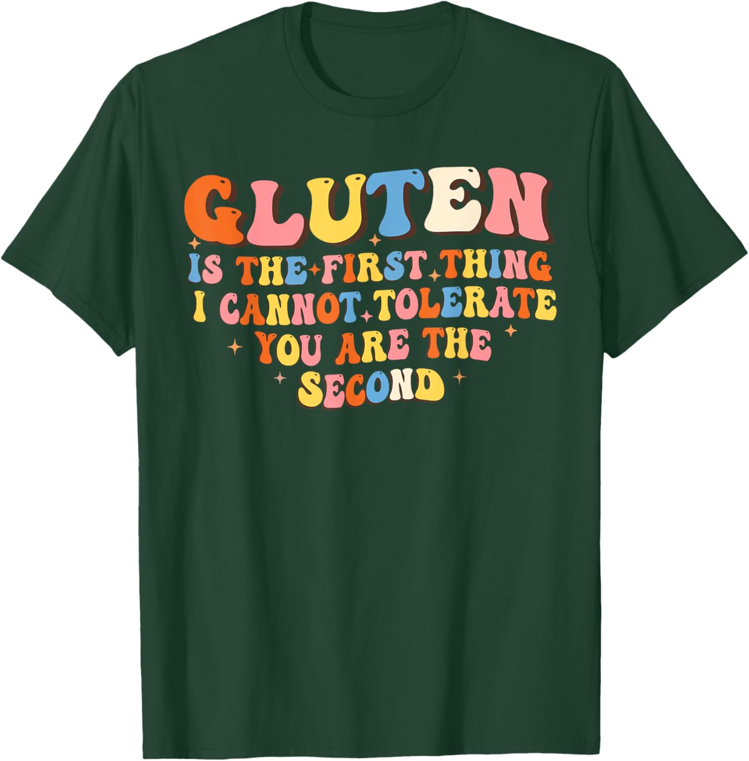 Funny Gluten T-Shirt for Adults - Hilarious Not Tolerating Gluten Design - 8