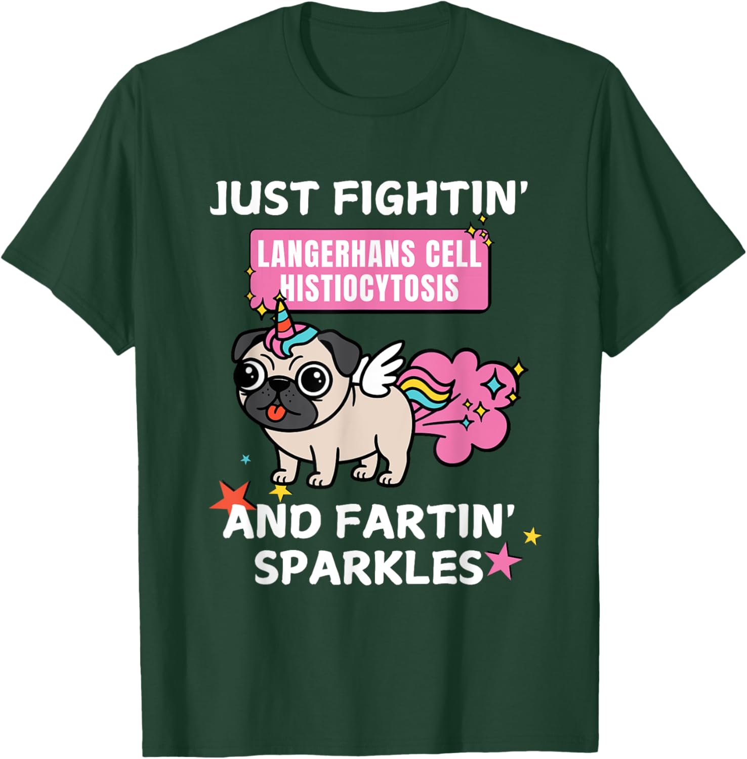 Fightin' Langerhans Cell Histiocytosis Funny T-Shirt for Awareness - 1