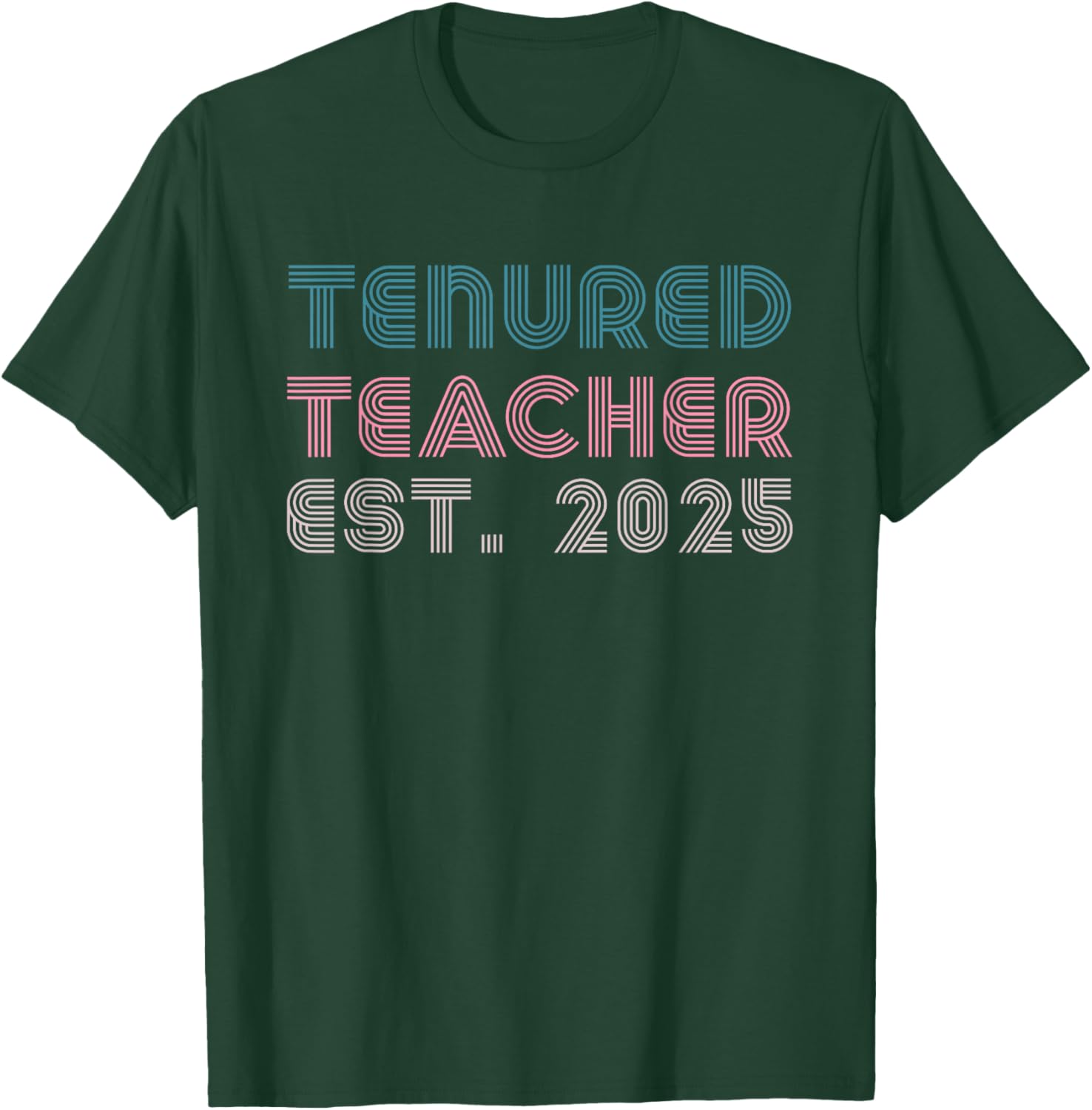 Congrats Tenured Teacher 2025 Women’s Promotion T-Shirt for Educators - 8