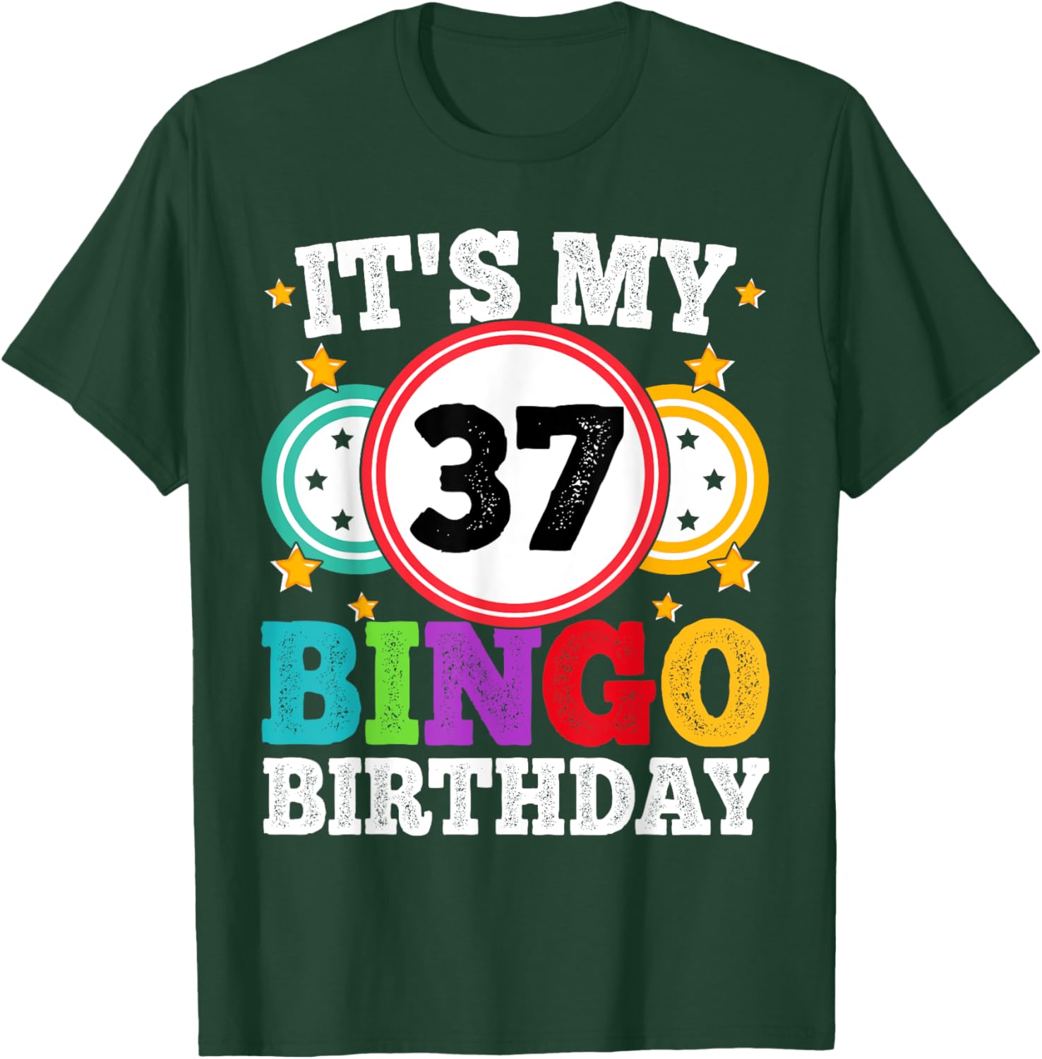 Funny Bingo 37th Birthday T-Shirt for Men and Women - Celebrate in Style - 13