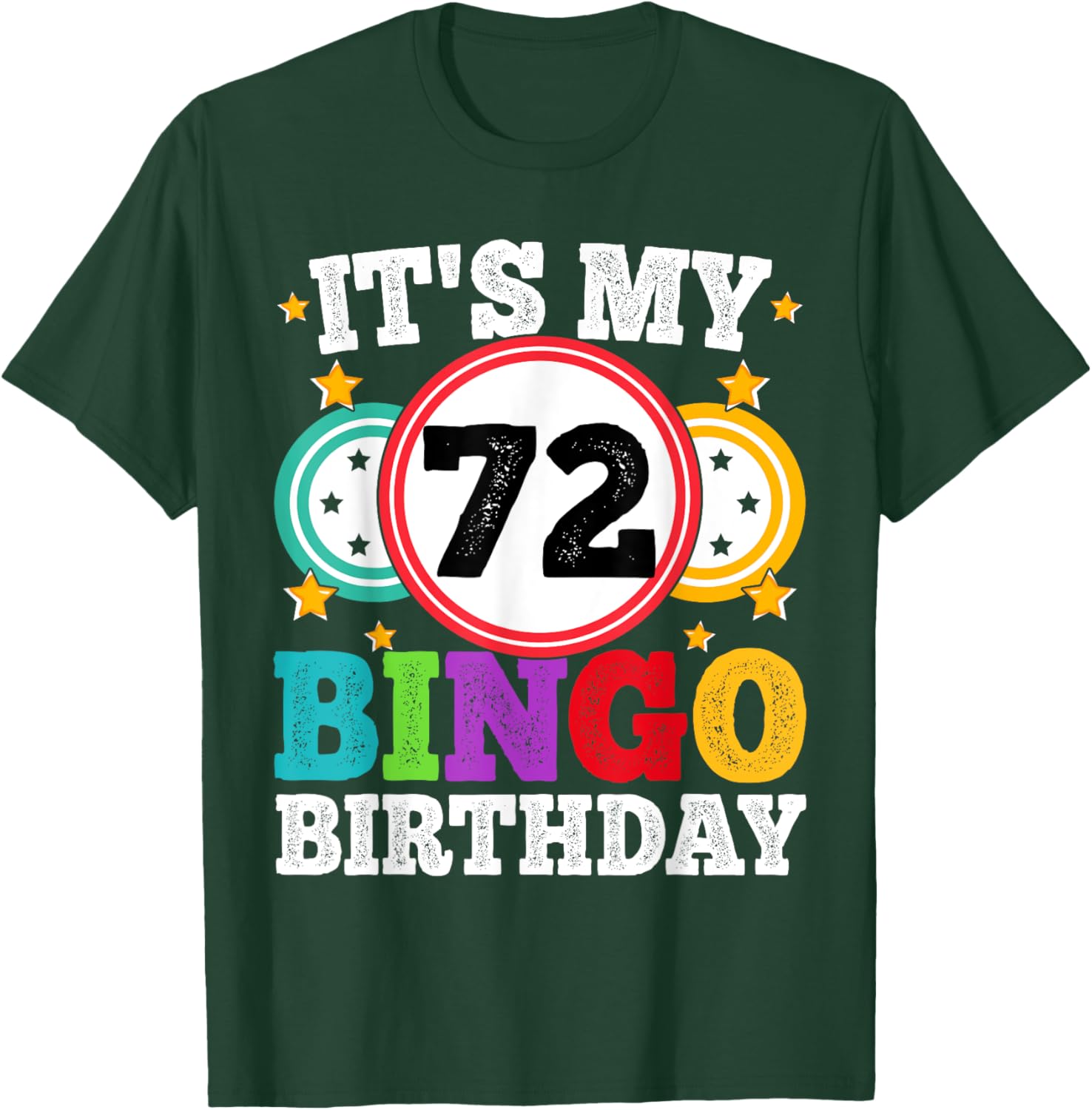 Funny Bingo 72nd Birthday T-Shirt for Men and Women - Celebrate in Style! - 15