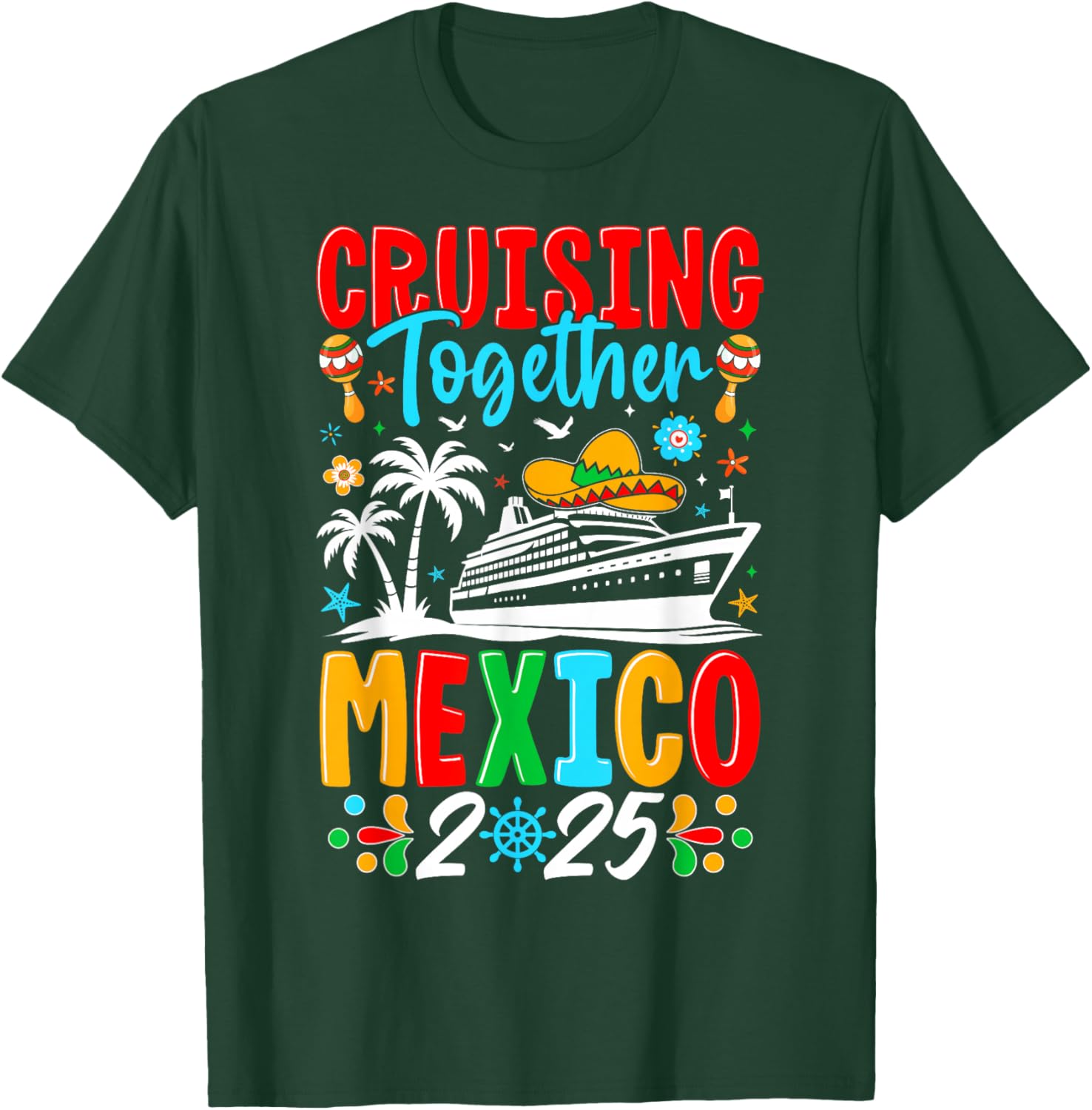 Cruising Together Family Cruise Trip Mexico 2025 T-Shirt for Fun Adventures - 18