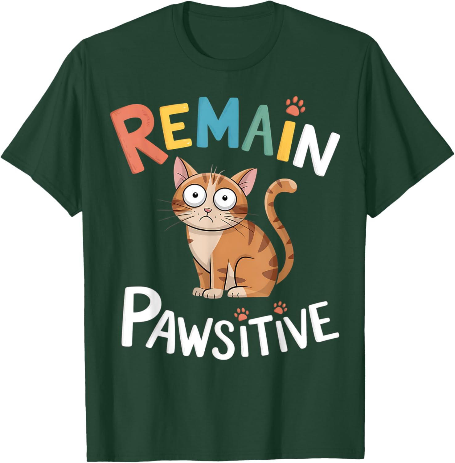 Funny Cat Remain Pawsitive T-Shirt for Cat Lovers and Pet Enthusiasts - 2