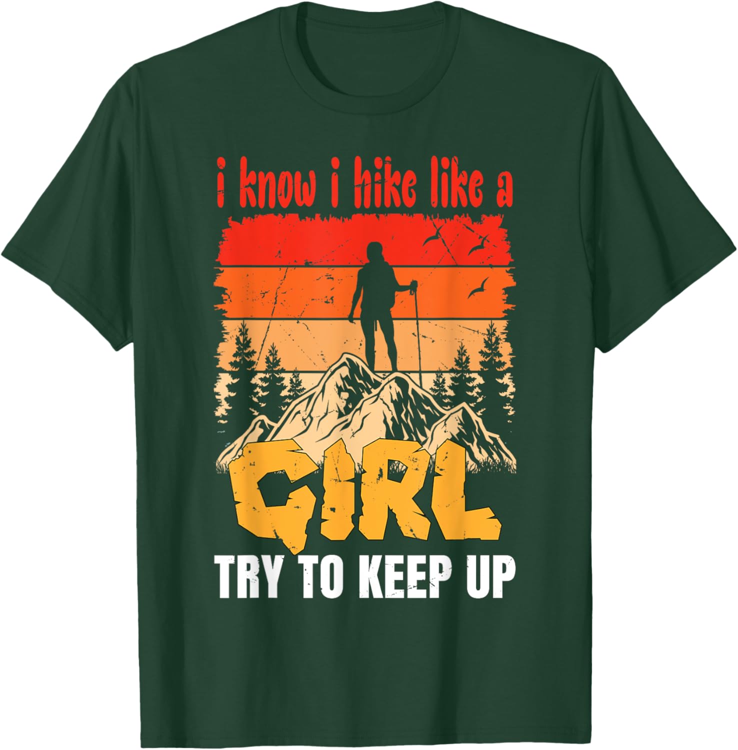 Funny Hiking T-Shirt for Women and Girls - Perfect Gift for Mountaineers - 14