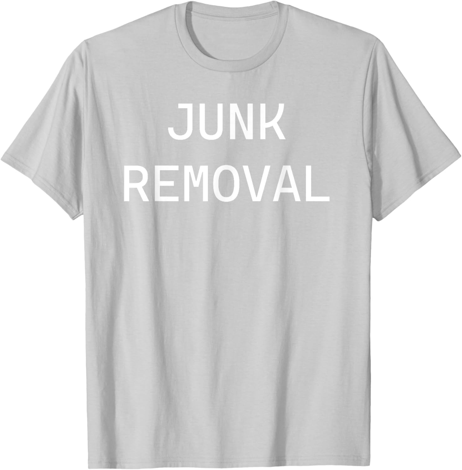 Fun Junk Removal T-Shirt for Environmental Enthusiasts and Clean-Up Heroes - 13