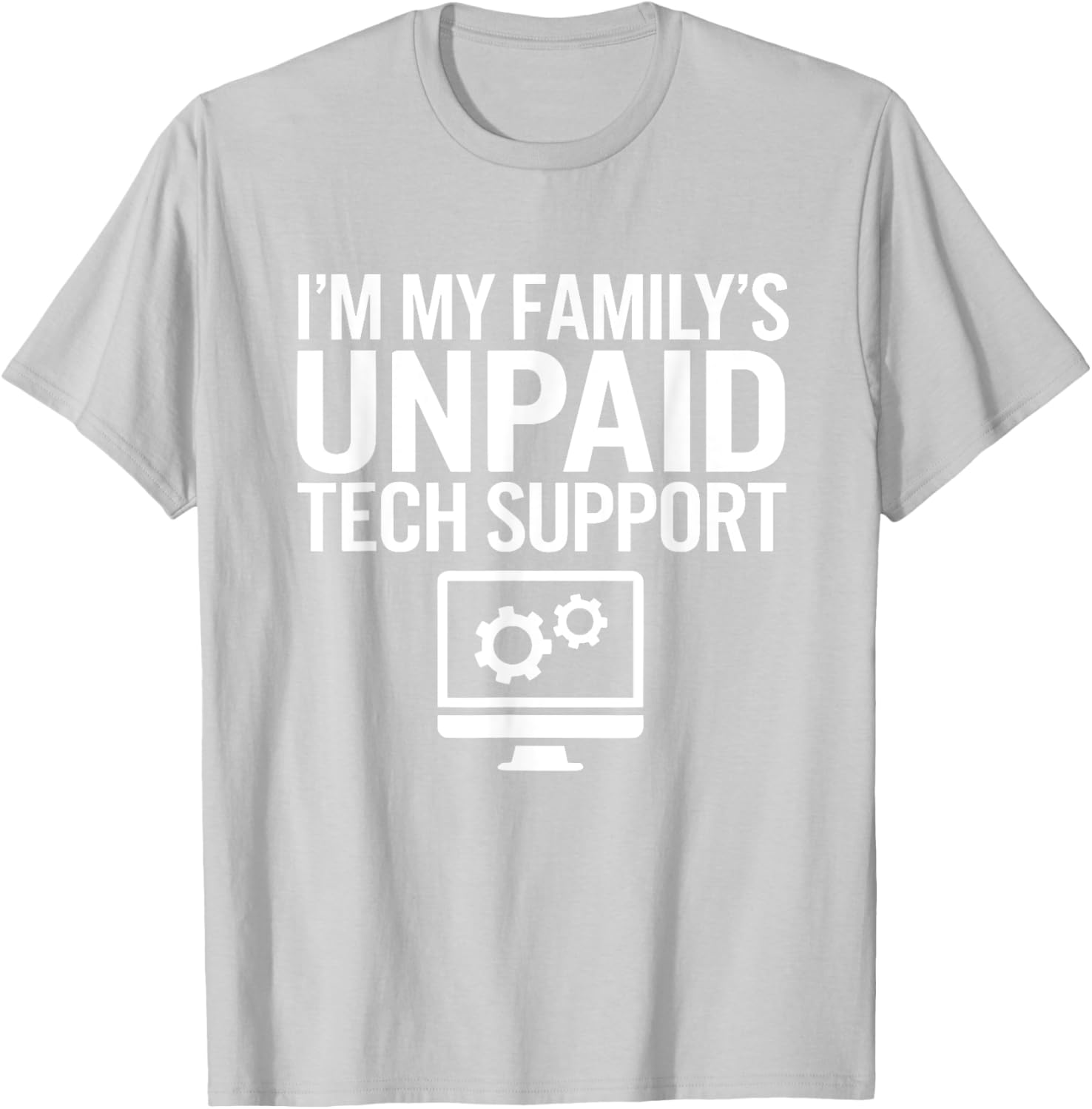 Funny Unpaid Tech Support T-Shirt for Computer Engineers Family Gift - 5