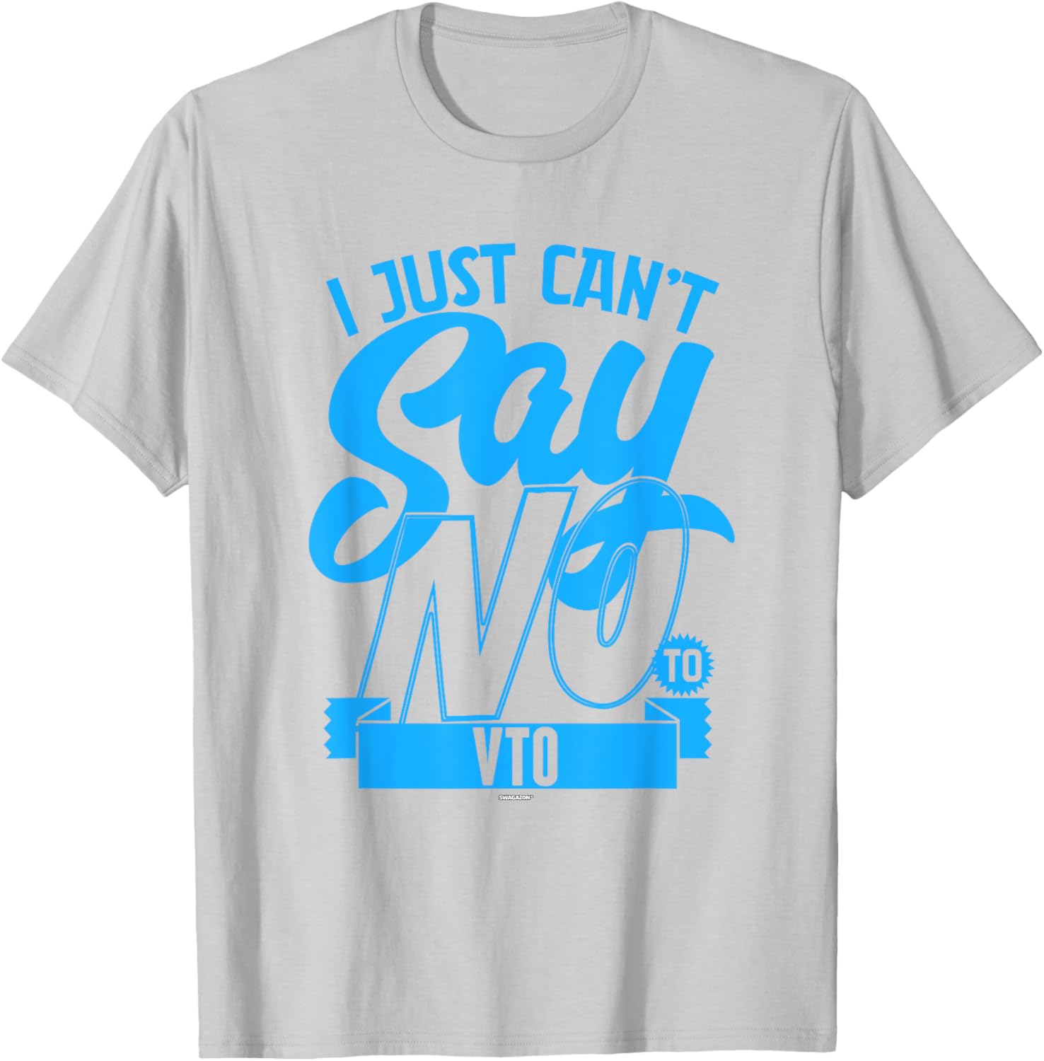 Coworker Associate I Just Can't Say No to VTO T-Shirt for Fun Office Wear - 21