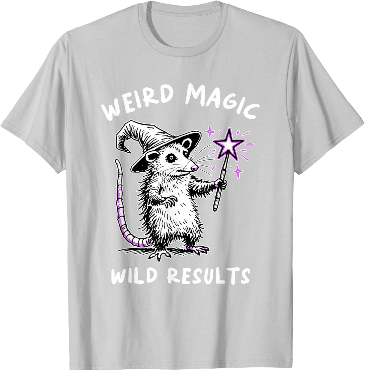 Funny Weird Magic Wild Results T-Shirt for Unique Style Lovers - 2
