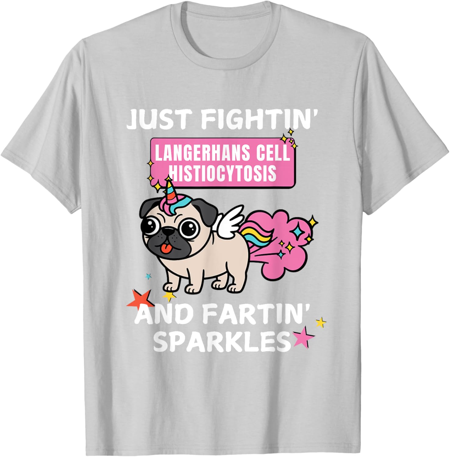 Fightin' Langerhans Cell Histiocytosis Funny T-Shirt for Awareness - 12