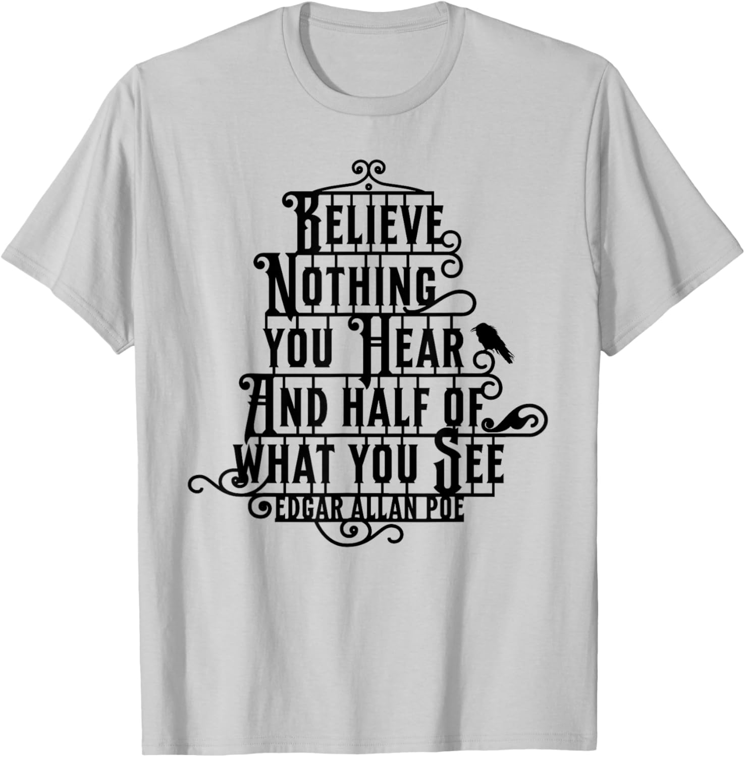 Edgar Allan Poe Quote T-Shirt Perfect for Literature Lovers and Fans - 5