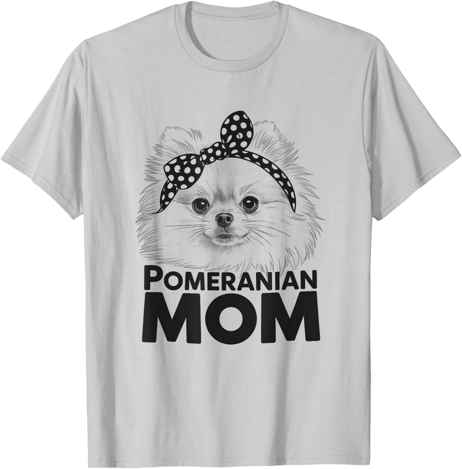 Cute Pomeranian Mom T-Shirt Design for Dog Lovers - Women's Apparel - 9