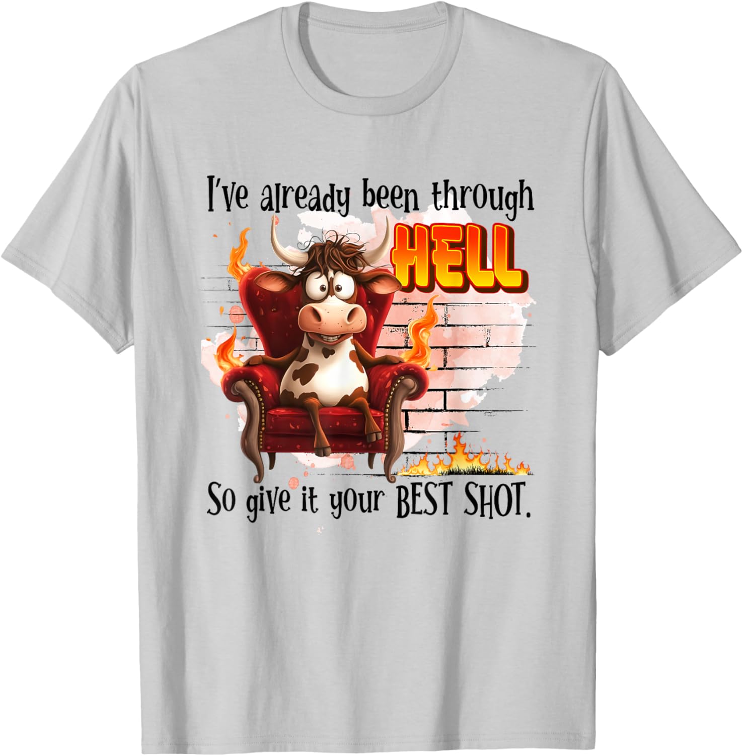 Cow I’ve Already Been Through Hell T-Shirt for Fun and Comfort - 2