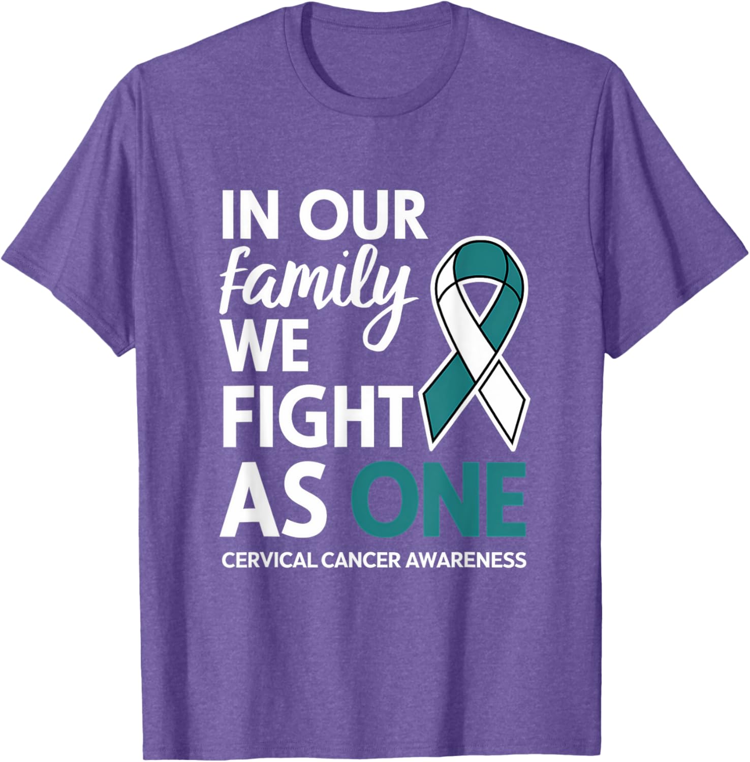 Cervical Cancer Awareness Teal Ribbon Family T-Shirt for Hope and Unity - 25