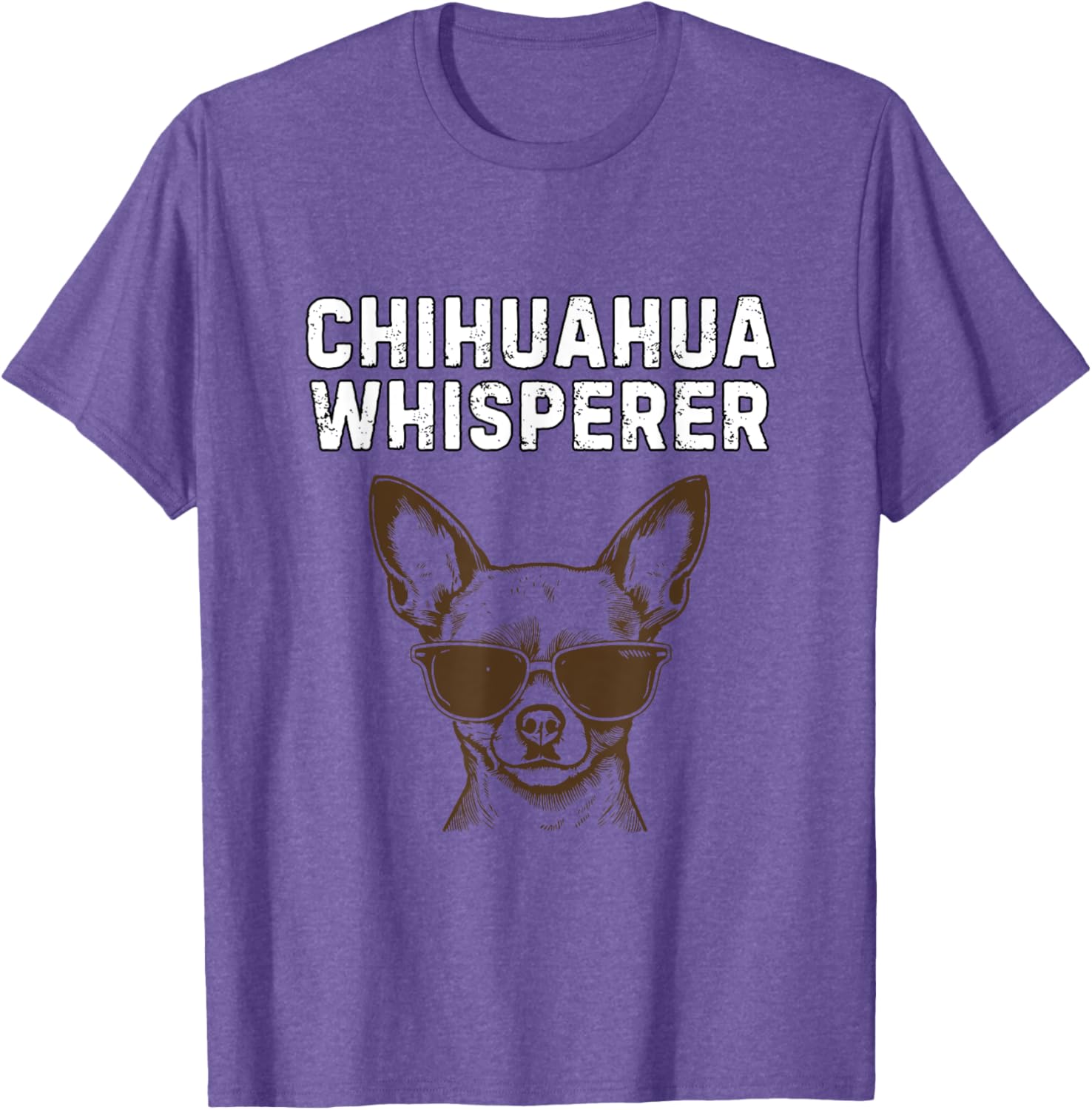 Funny Chihuahua Whisperer T-Shirt for Dog Lovers and Pet Owners - 10