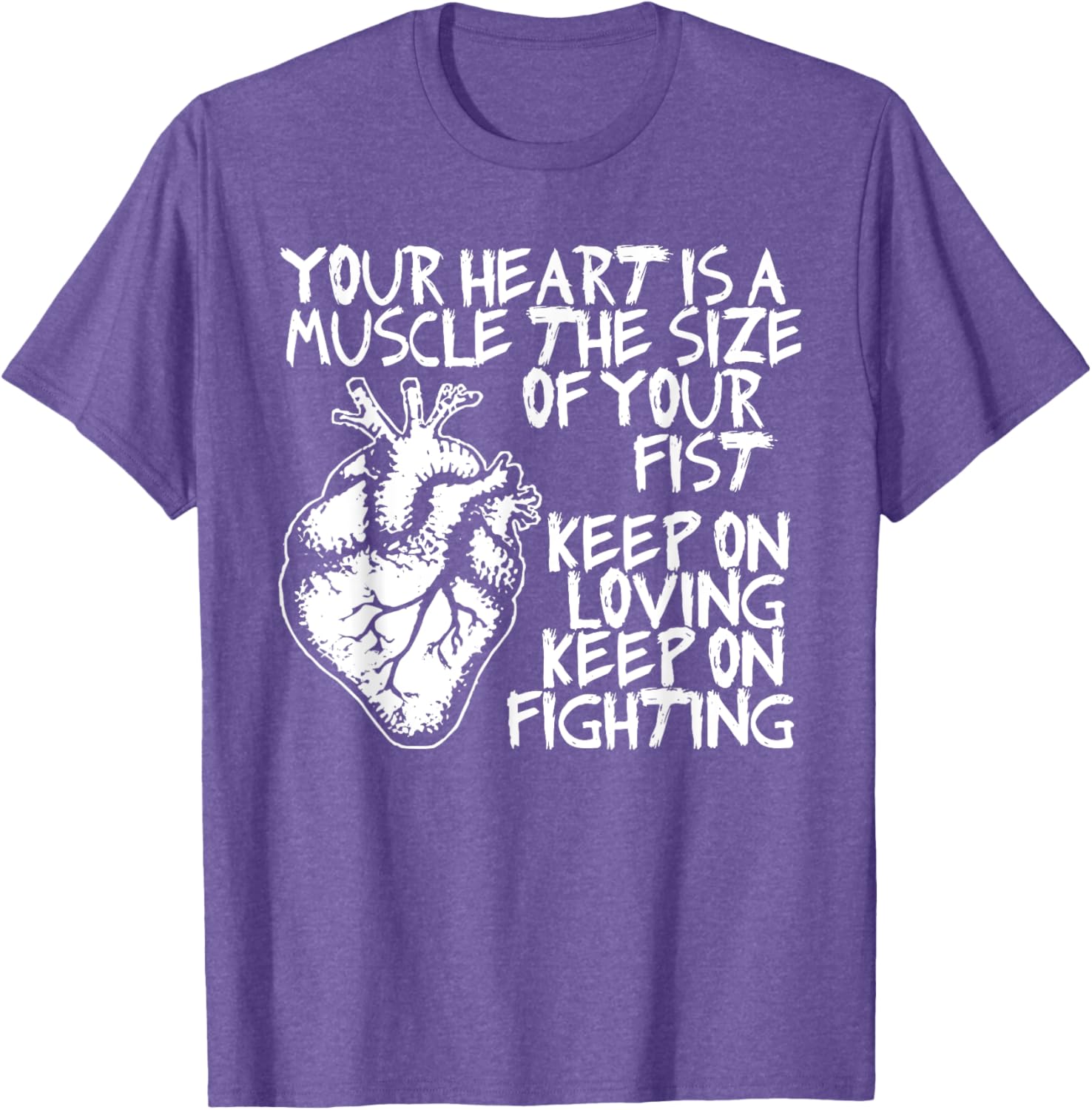 Funny Heart Muscle T-Shirt Your Heart is the Size of Your Fist - 8