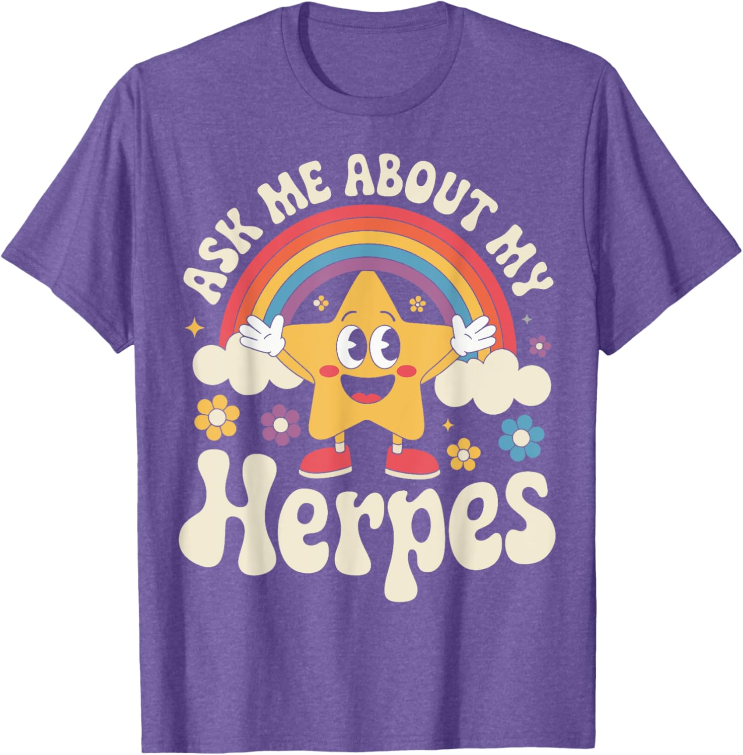 Fun Ask Me About My Herpes T-Shirt for Casual Wear and Humor Lovers - 11