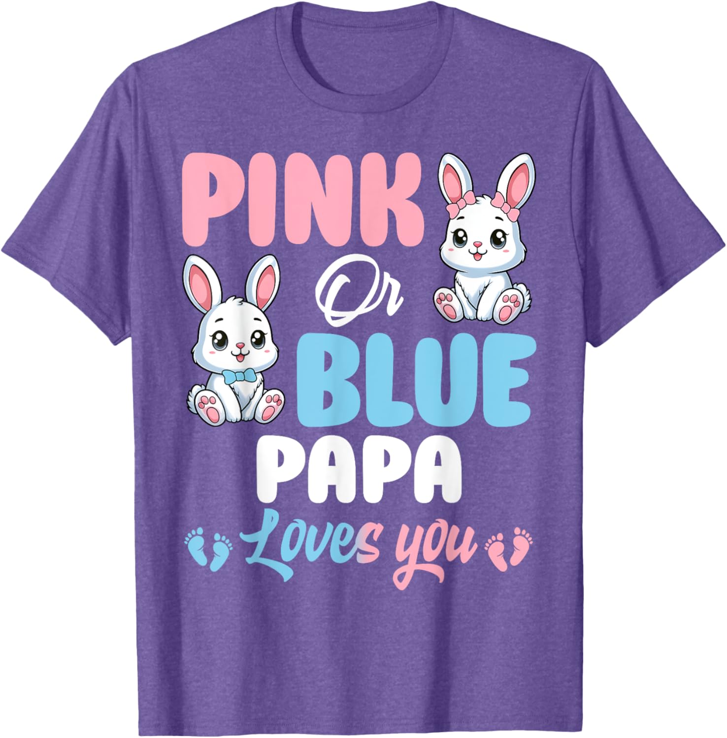 Cute Pink or Blue Papa Loves You Bunny Gender Reveal Party T-Shirt - 1