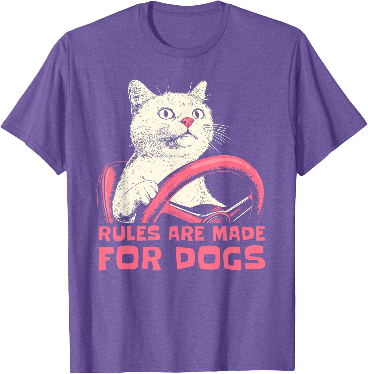 Funny Cat Lover T-Shirt Rules Are Made for Dogs for Men Women Kids - 9