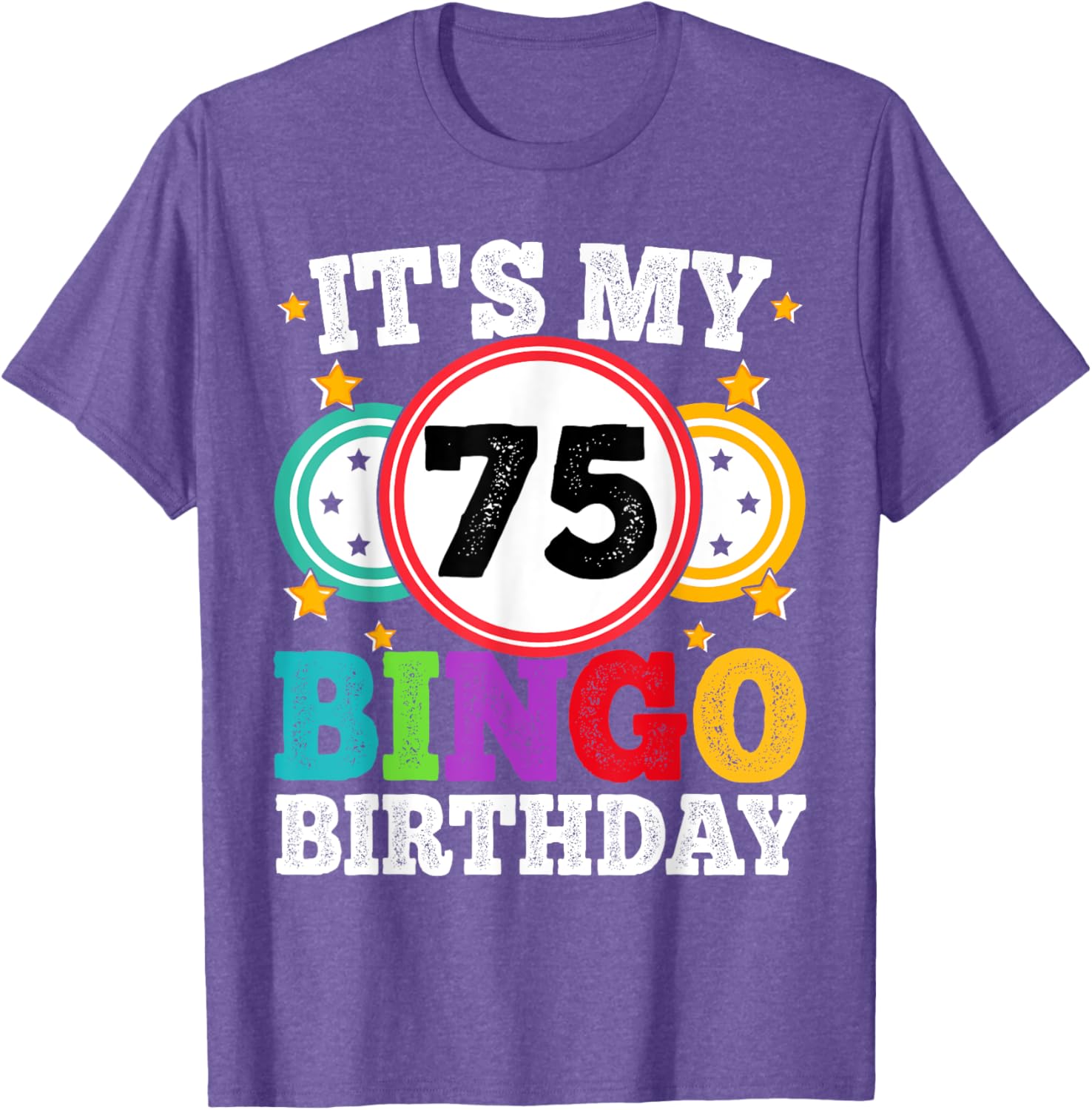 Funny 75th Birthday Bingo T-Shirt for Men and Women - Celebrate in Style! - 2