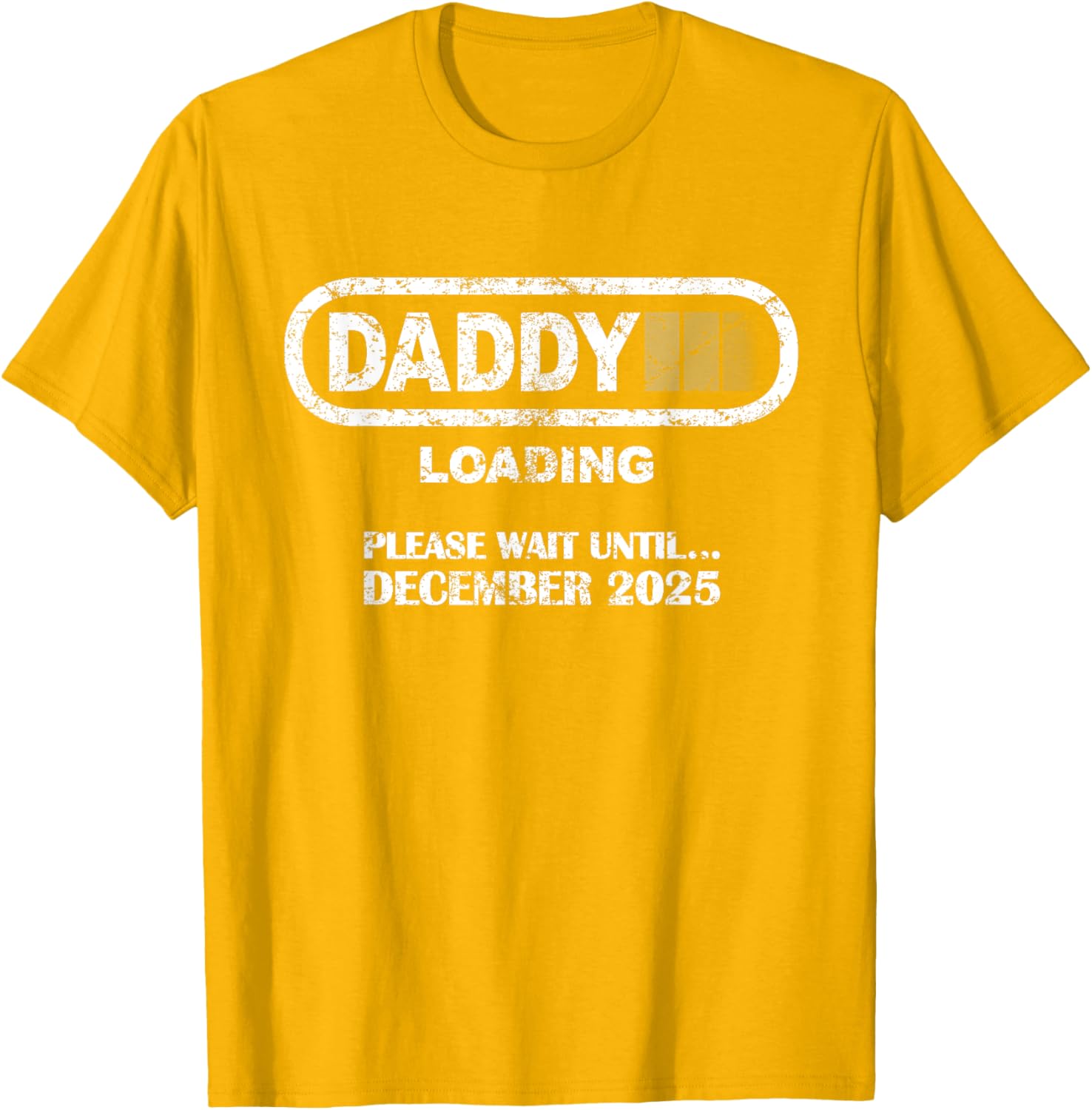Daddy To Be December 2025 Vintage Style New Dad Loading T-Shirt - 13