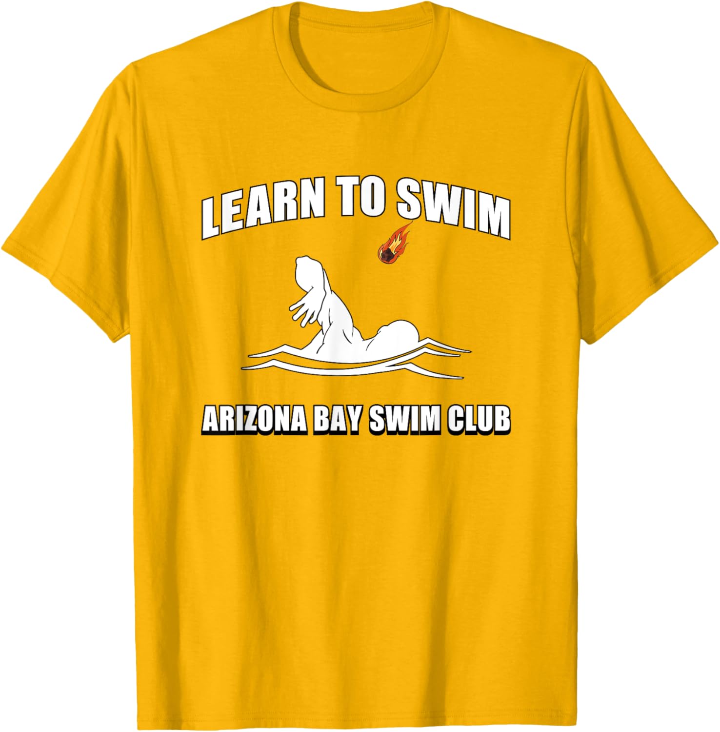 Funny Learn To Swim T-Shirt for Arizona Bay Swim Club Fans - 11