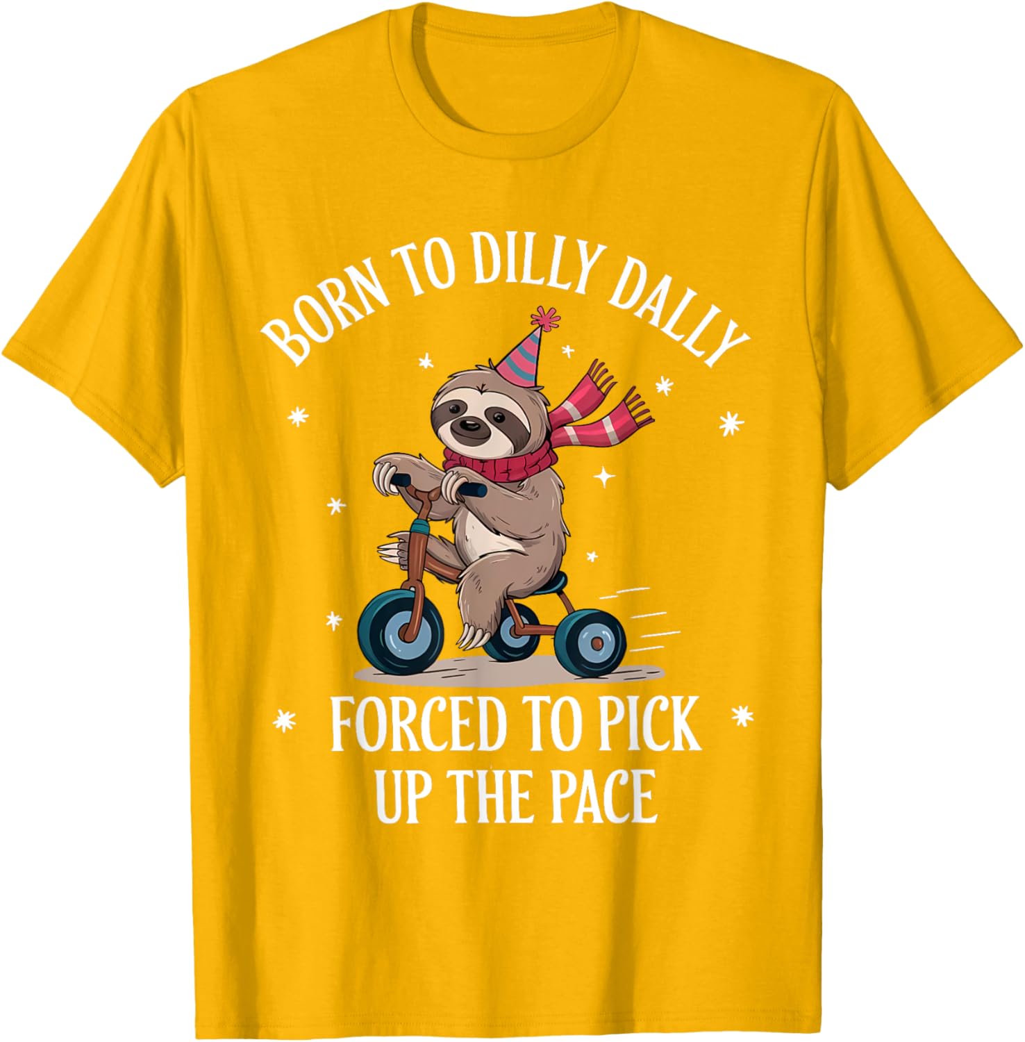 Cute Sloth T-Shirt Born To Dilly Dally Perfect for Relaxed Days - 21