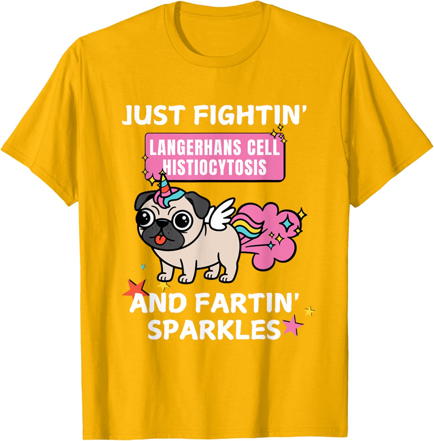 Fightin' Langerhans Cell Histiocytosis Funny T-Shirt for Awareness - 14