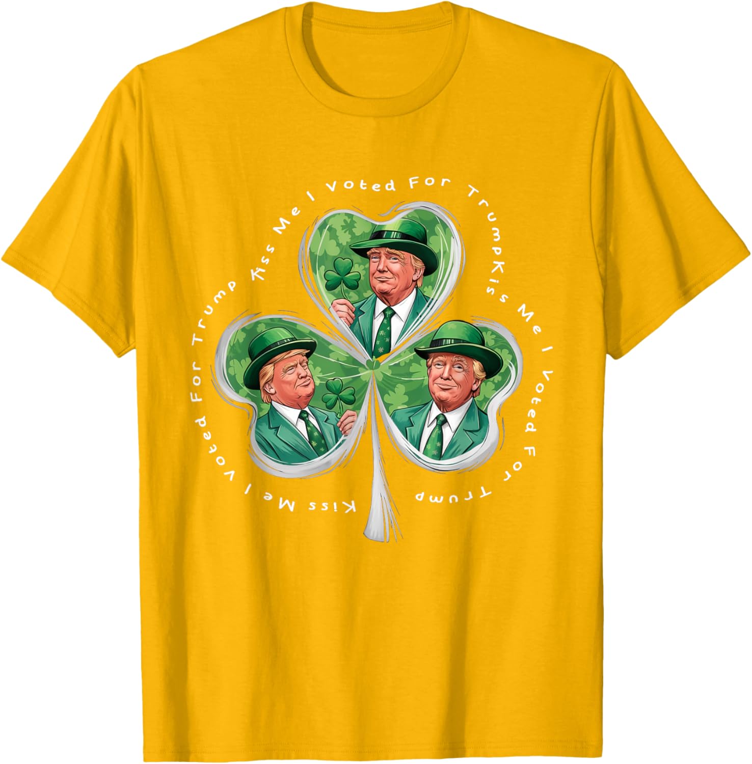 Funny Trump St Patrick's Day 2025 T-Shirt - Kiss Me I Voted For Trump - 13