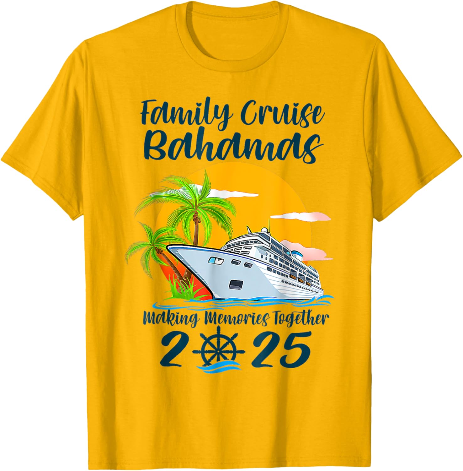 Family Cruise Bahamas Vacation 2025 T-Shirt for Making Memories Together - 1
