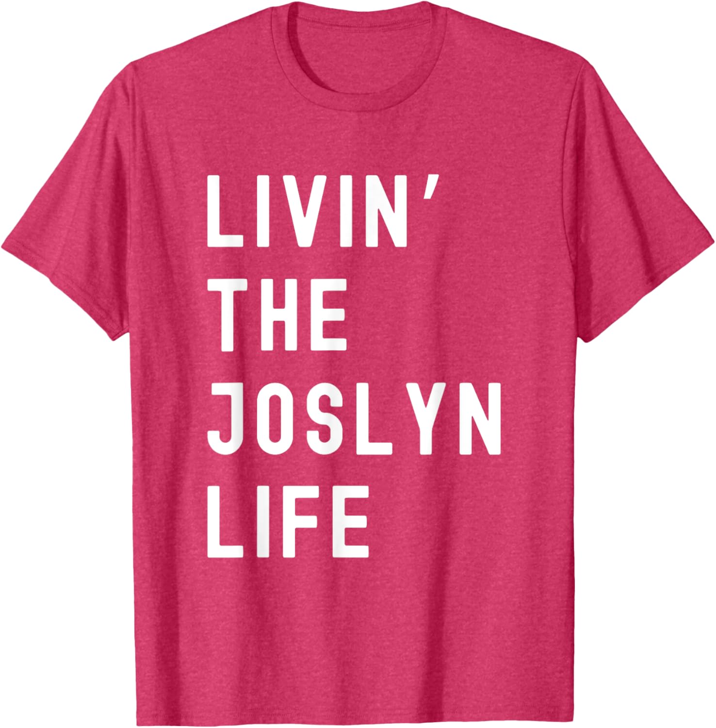Funny Joslyn Life Name T-Shirt for Everyday Comfort and Style - 2