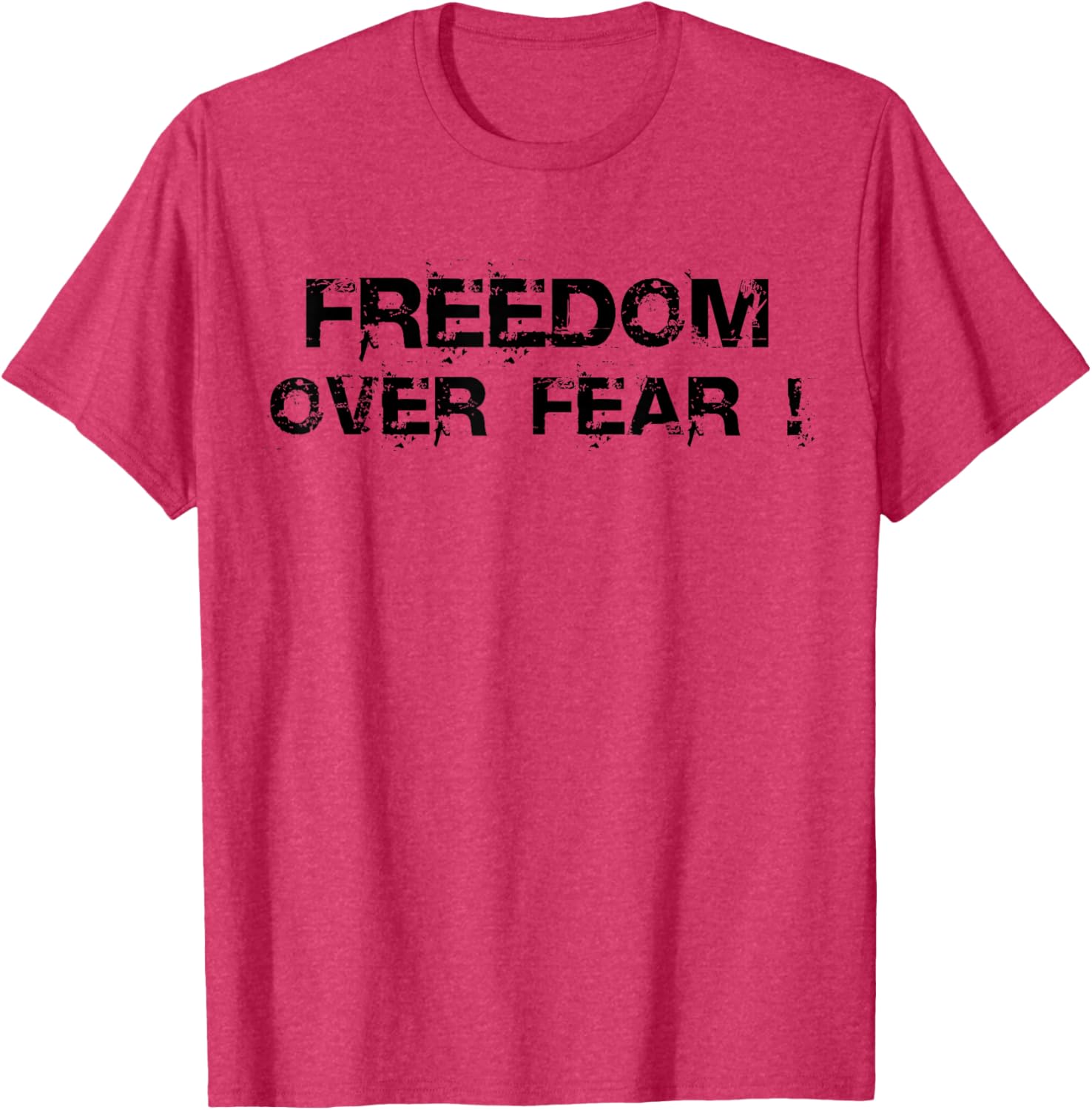 Freedom Over Fear T-Shirt for Empowerment and Inspiration in Fashion - 4