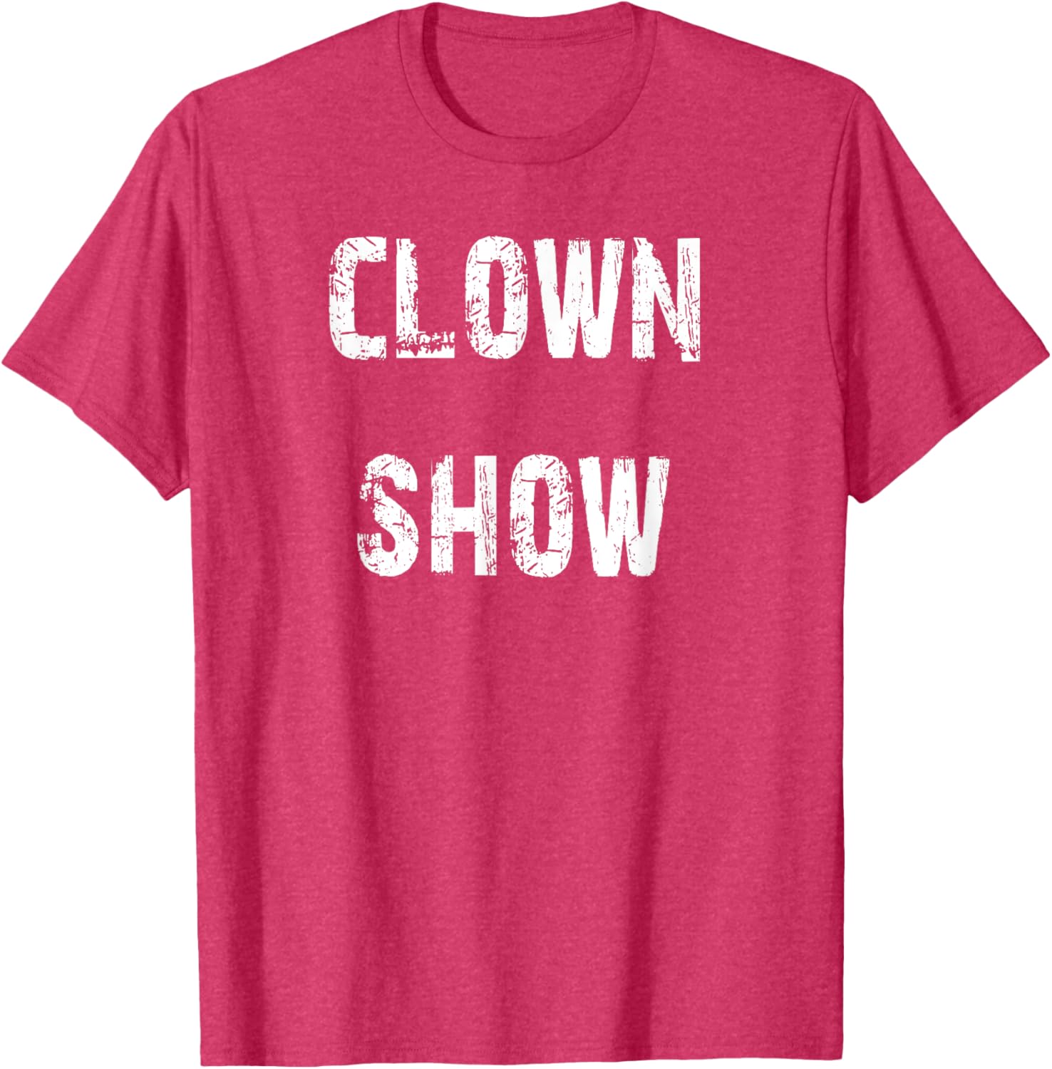 Fun Clown Show T-Shirt for Kids and Adults - Unique Comedy Apparel - 25