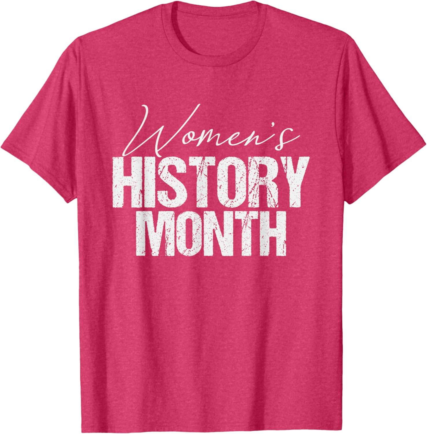 Celebrate Women's History Month T-Shirt for Inspirational Style - 17