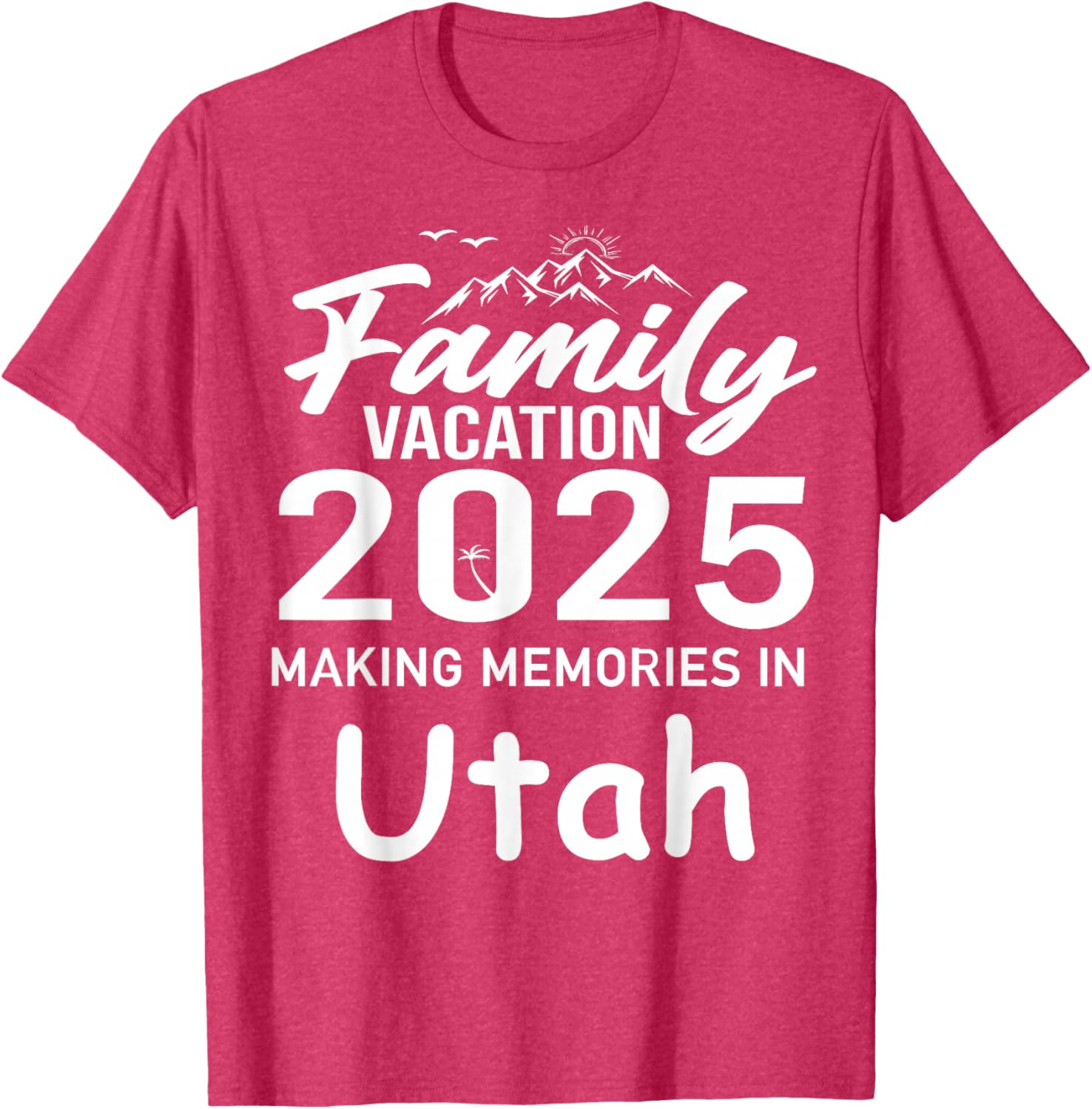 Family Vacation 2025 Utah Summer Trip T-Shirt for Cherished Memories - 8