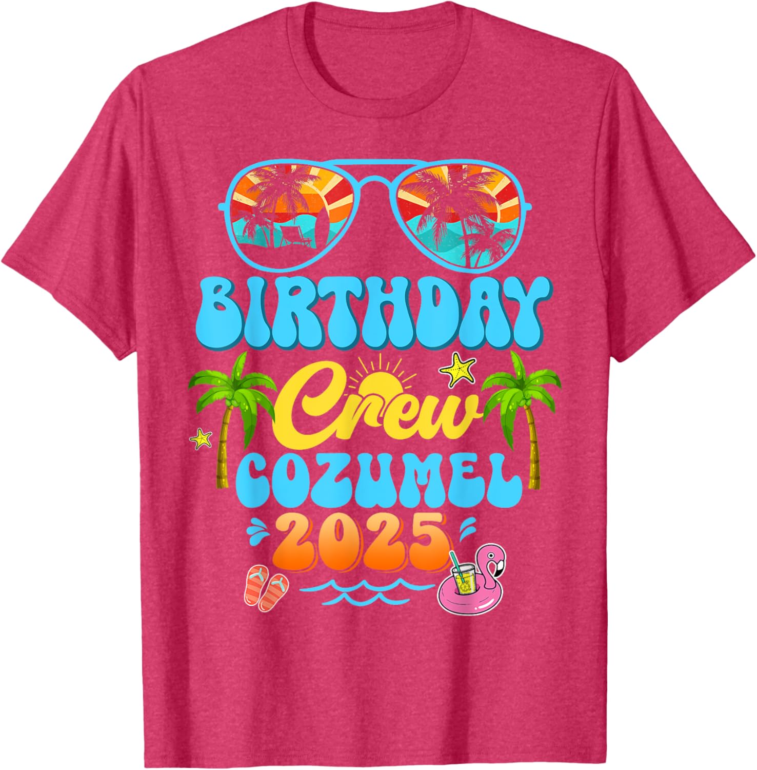 Cozumel Birthday Crew Summer 2025 Group Trip T-Shirt for Fun Vacations - 11